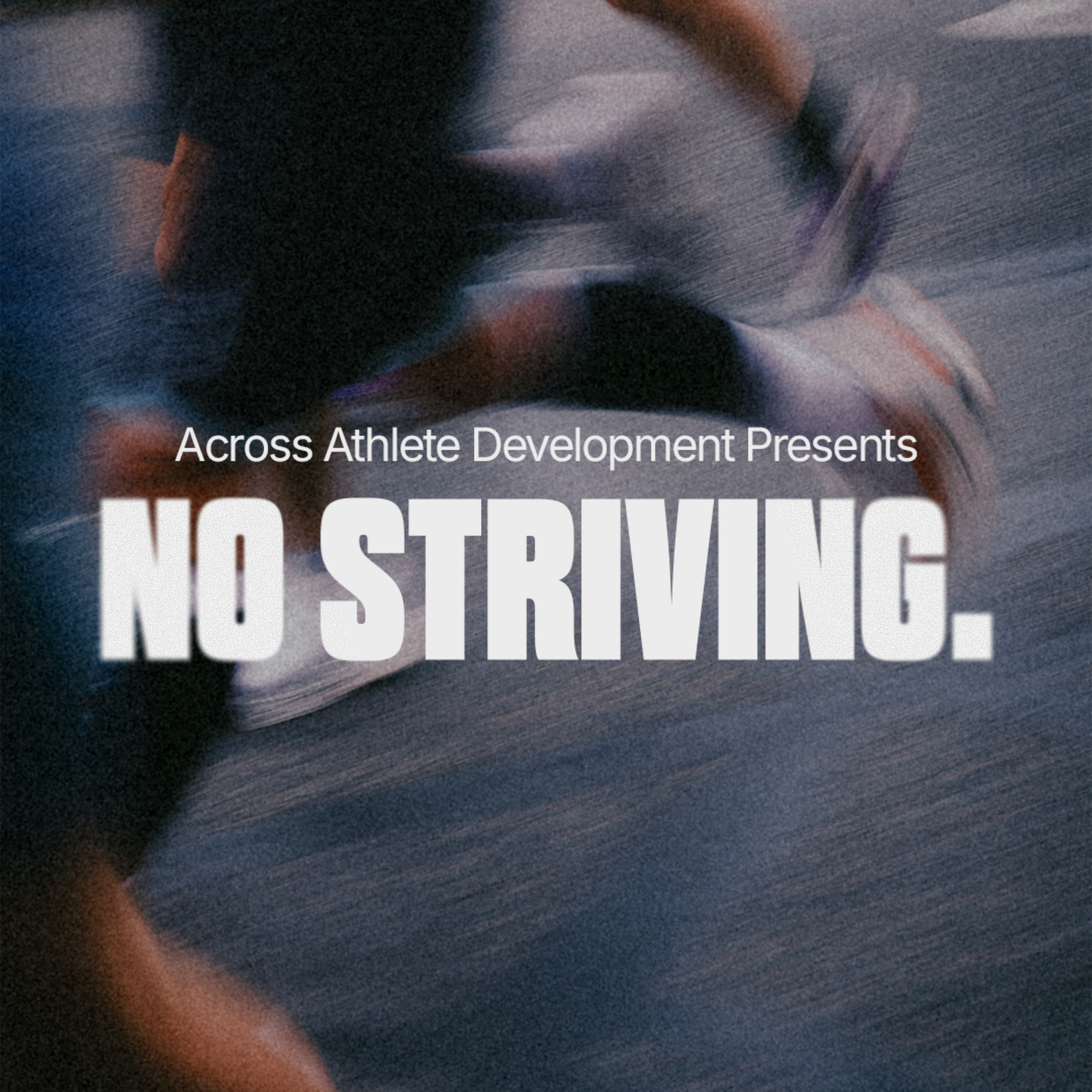 No Striving