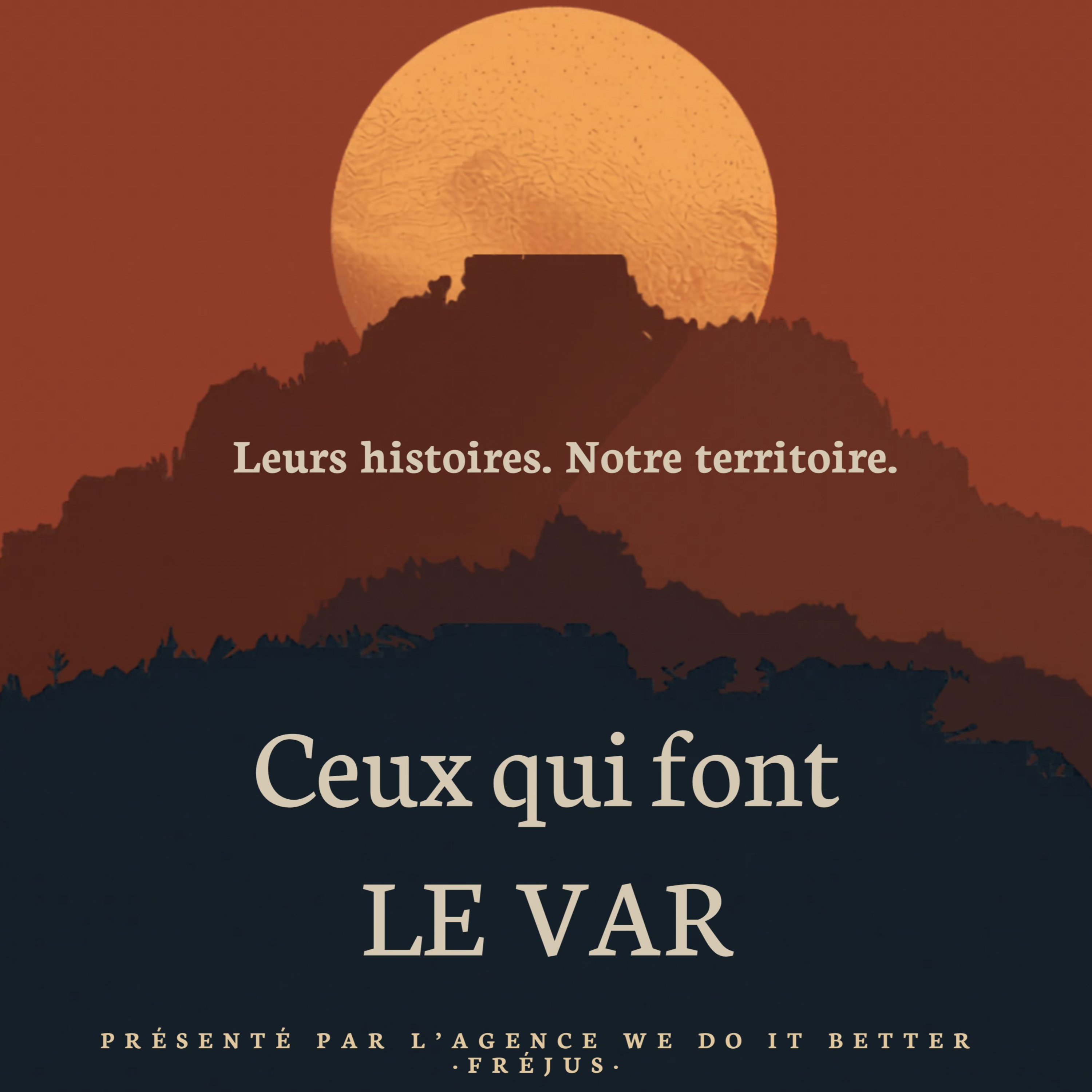 Illustration du podcast Ceux qui font le Var