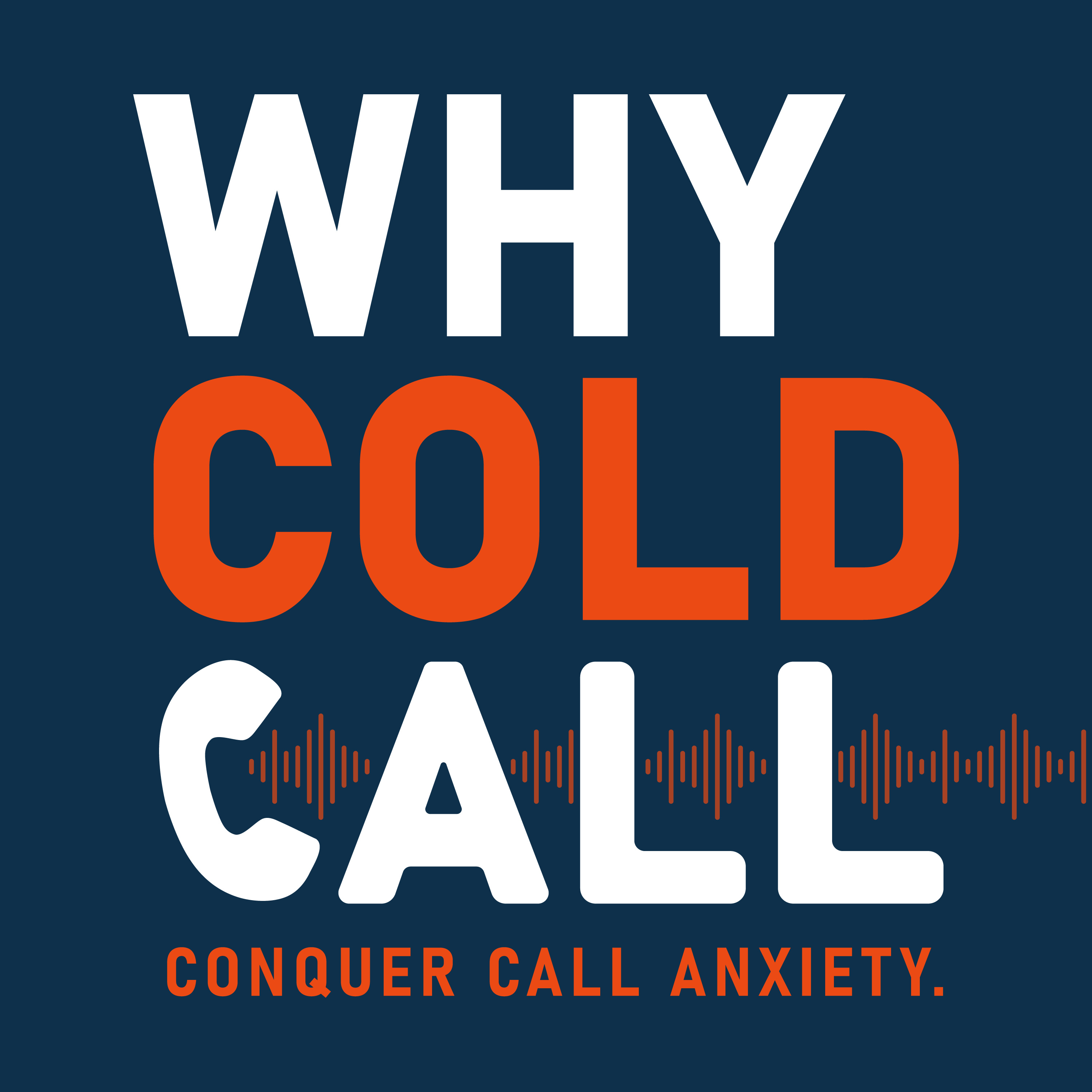 Why Cold Call