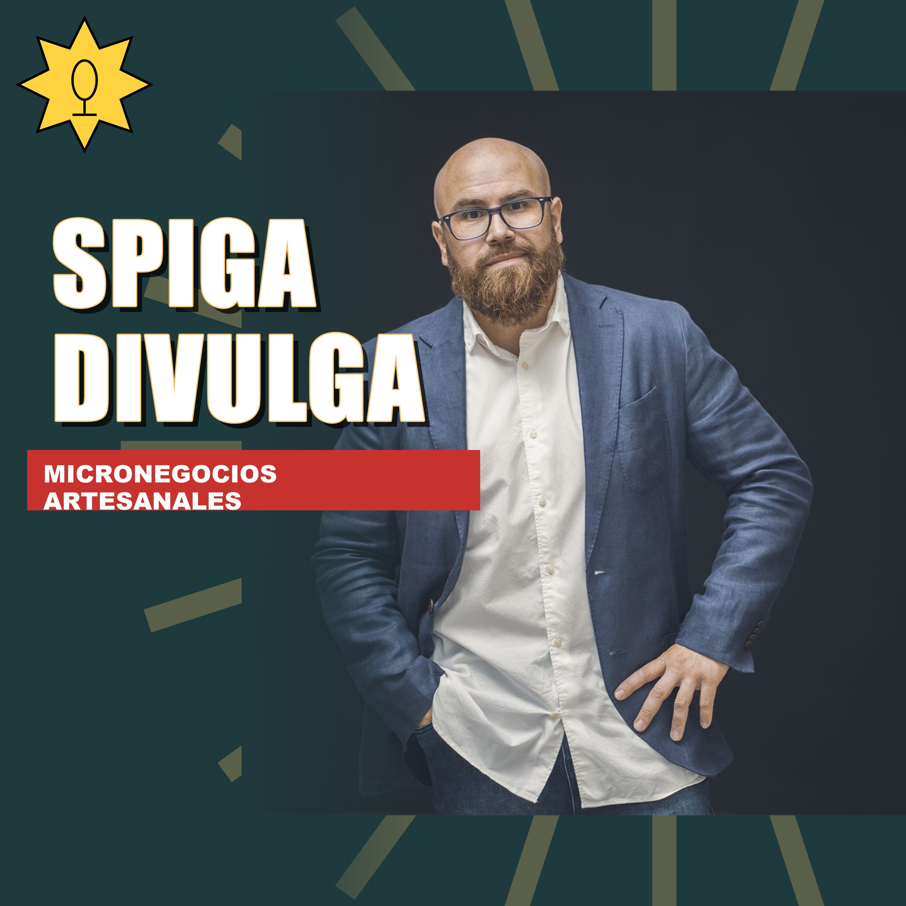 Spiga Divulga · Micronegocios Artesanales