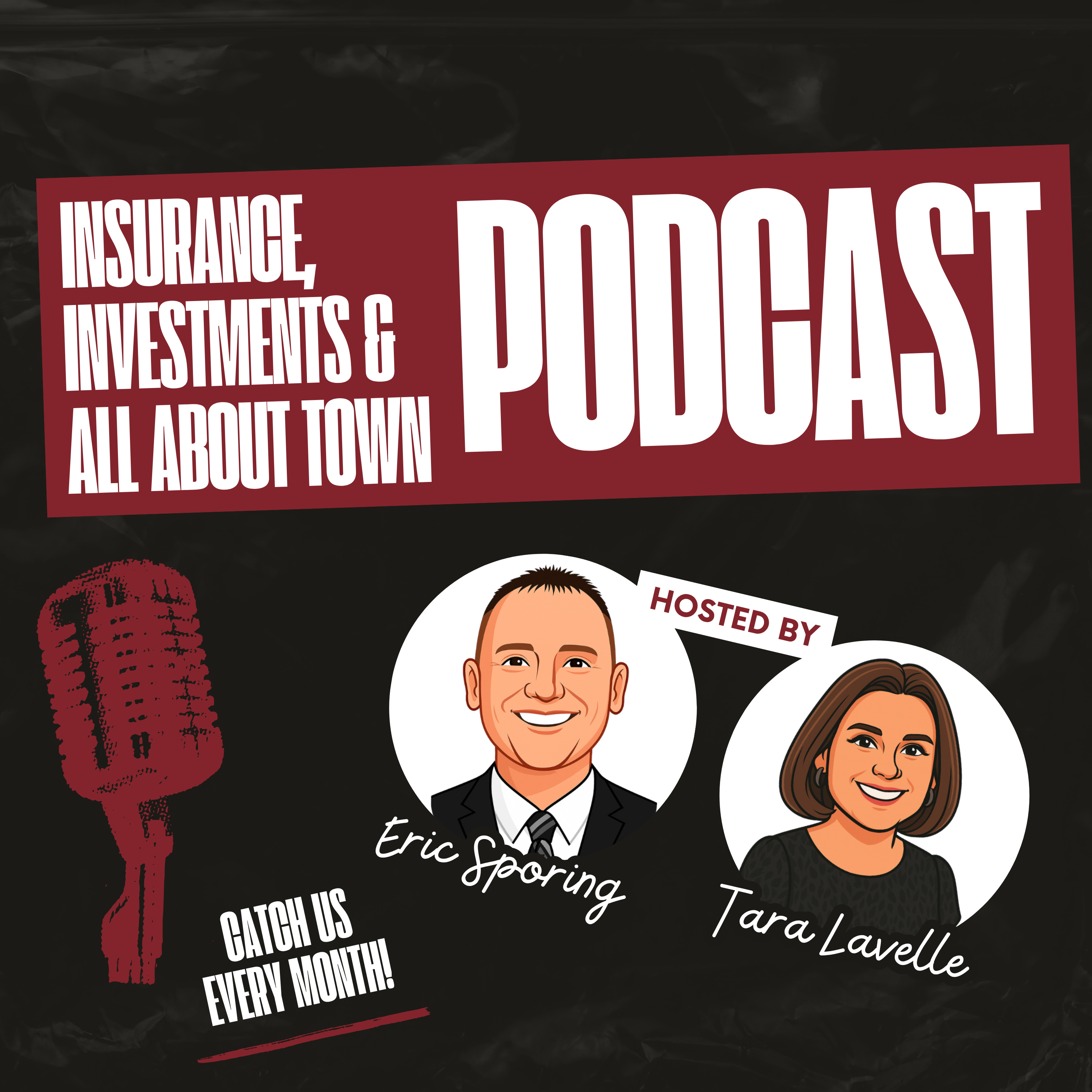 Insurance, Investments & All About Town