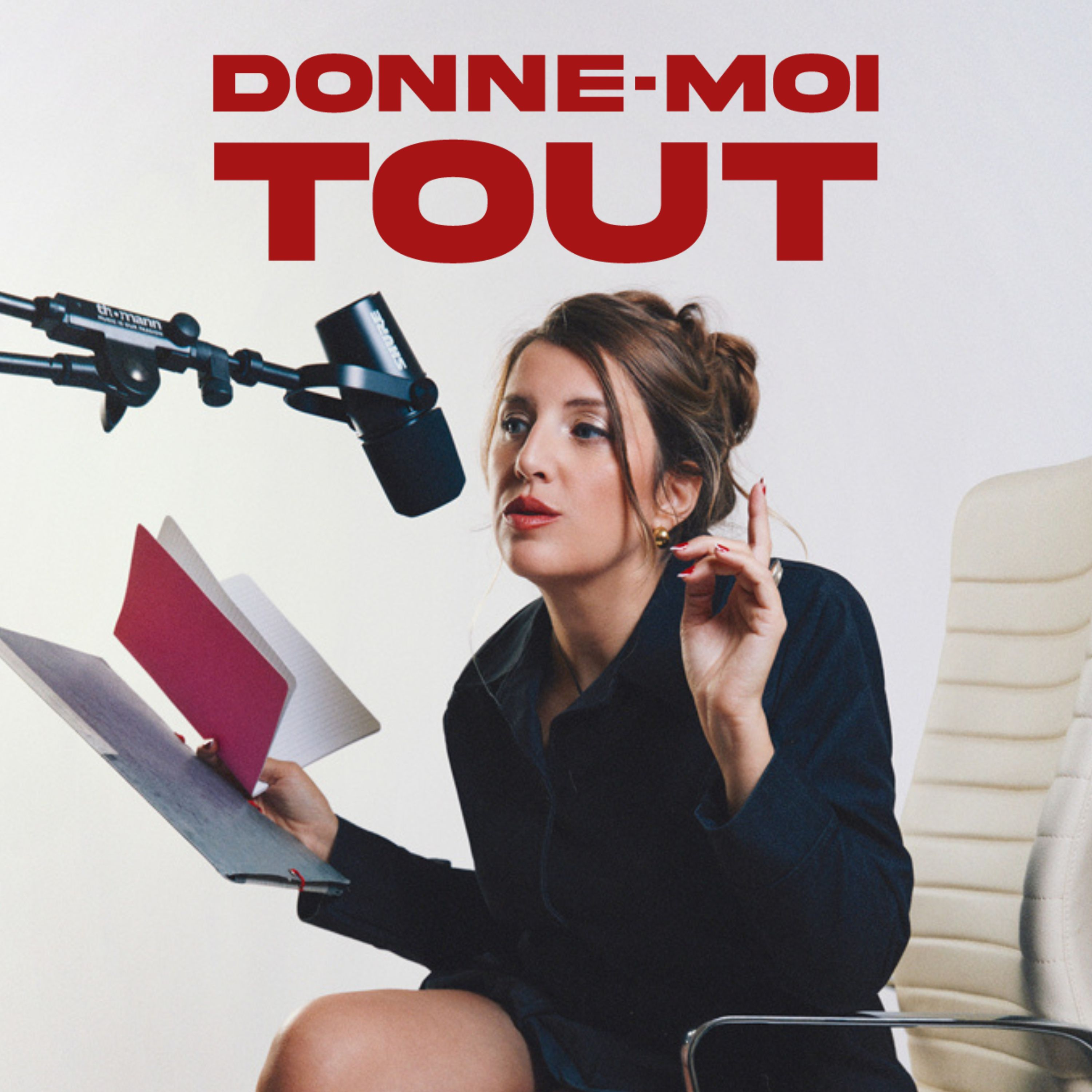 DONNE-MOI TOUT Podcast DONNE-MOI TOUT
