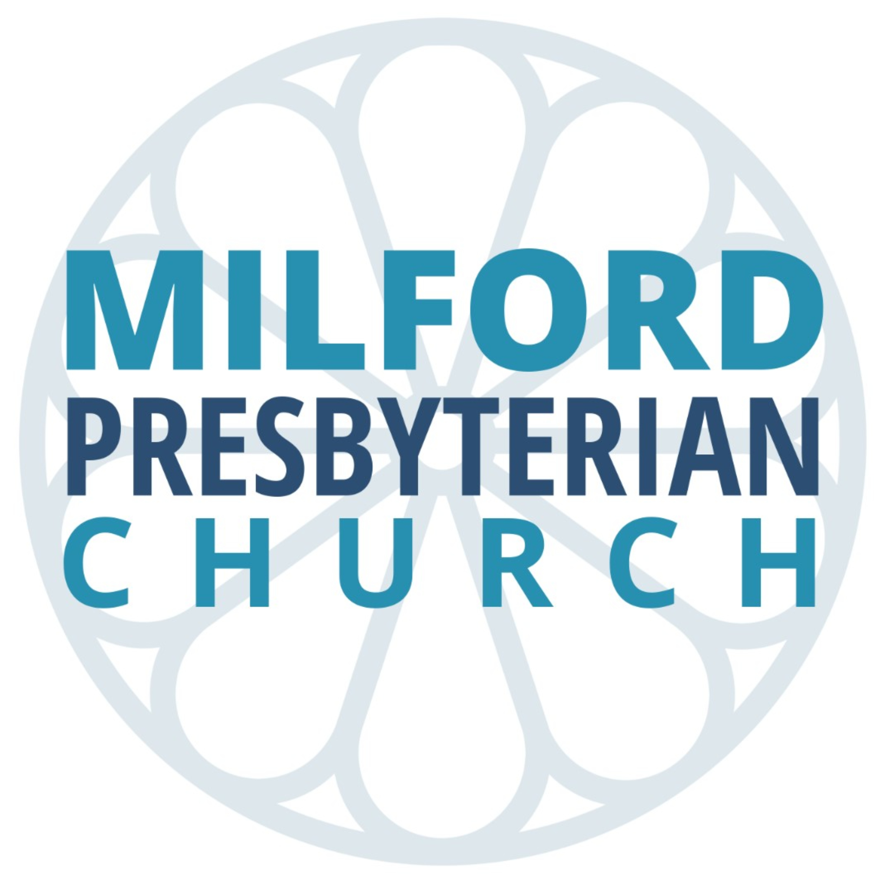 Milford Presbyterian Sermons