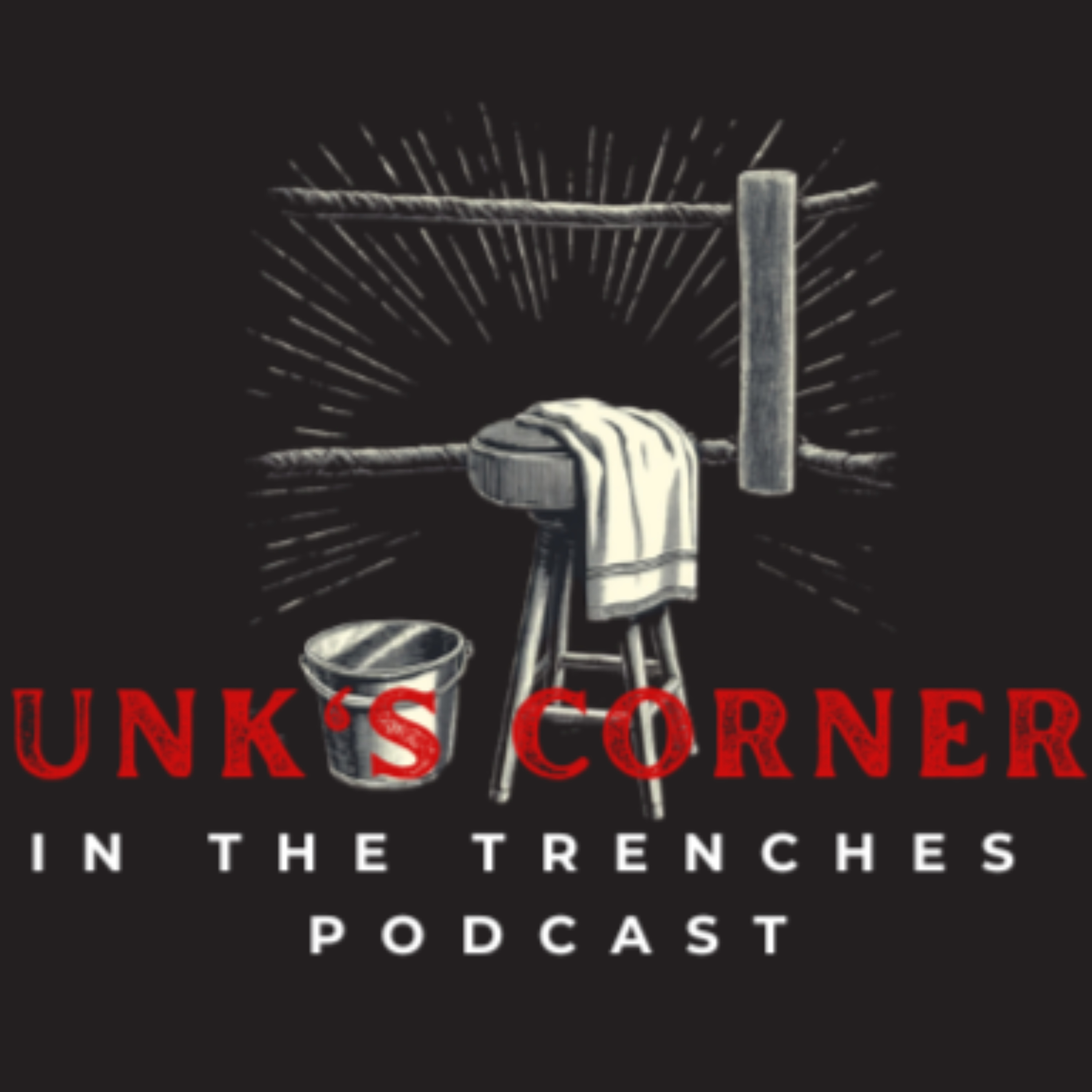 Unk's Corner: In The Trenches