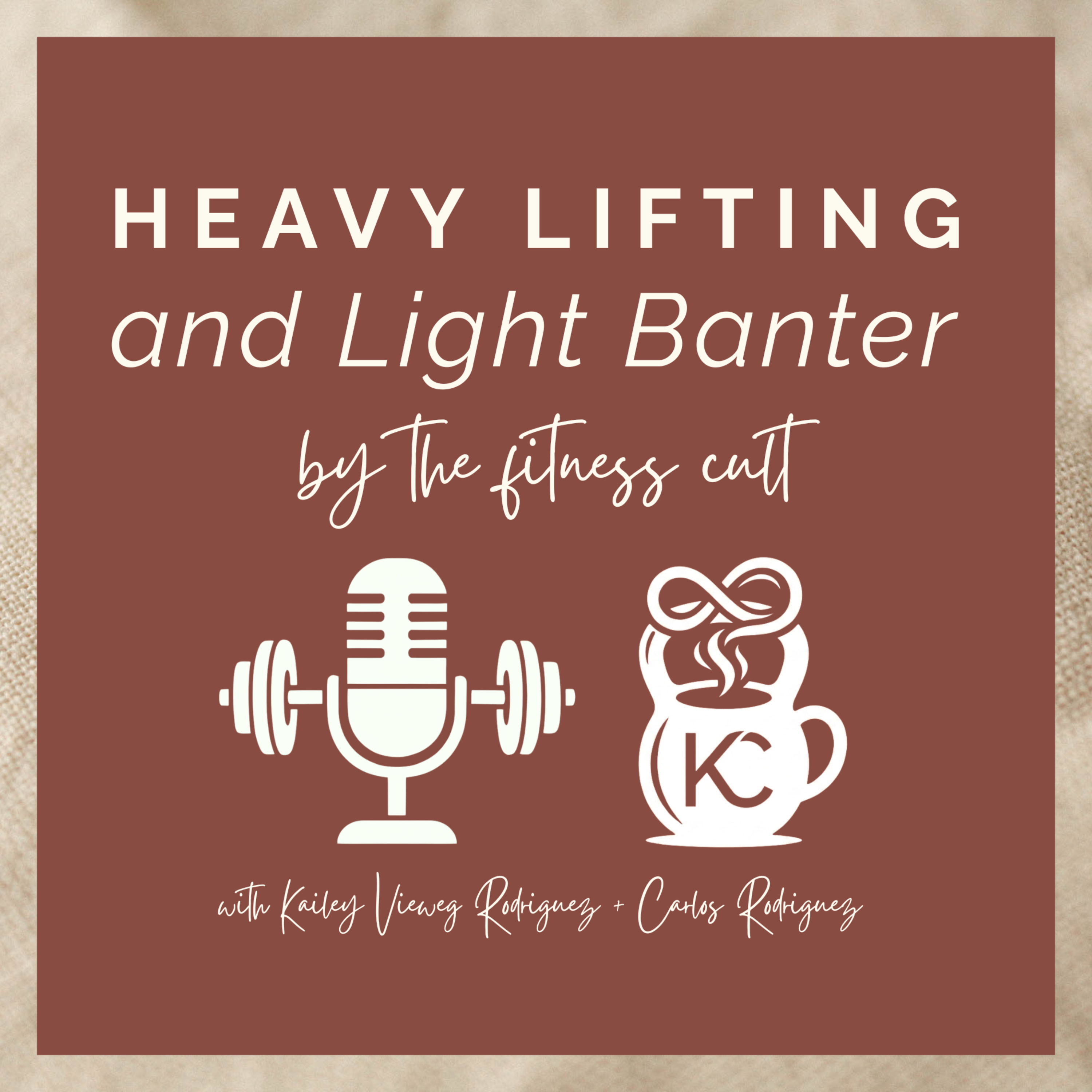 Heavy Lifting & Light Banter podcast artwork