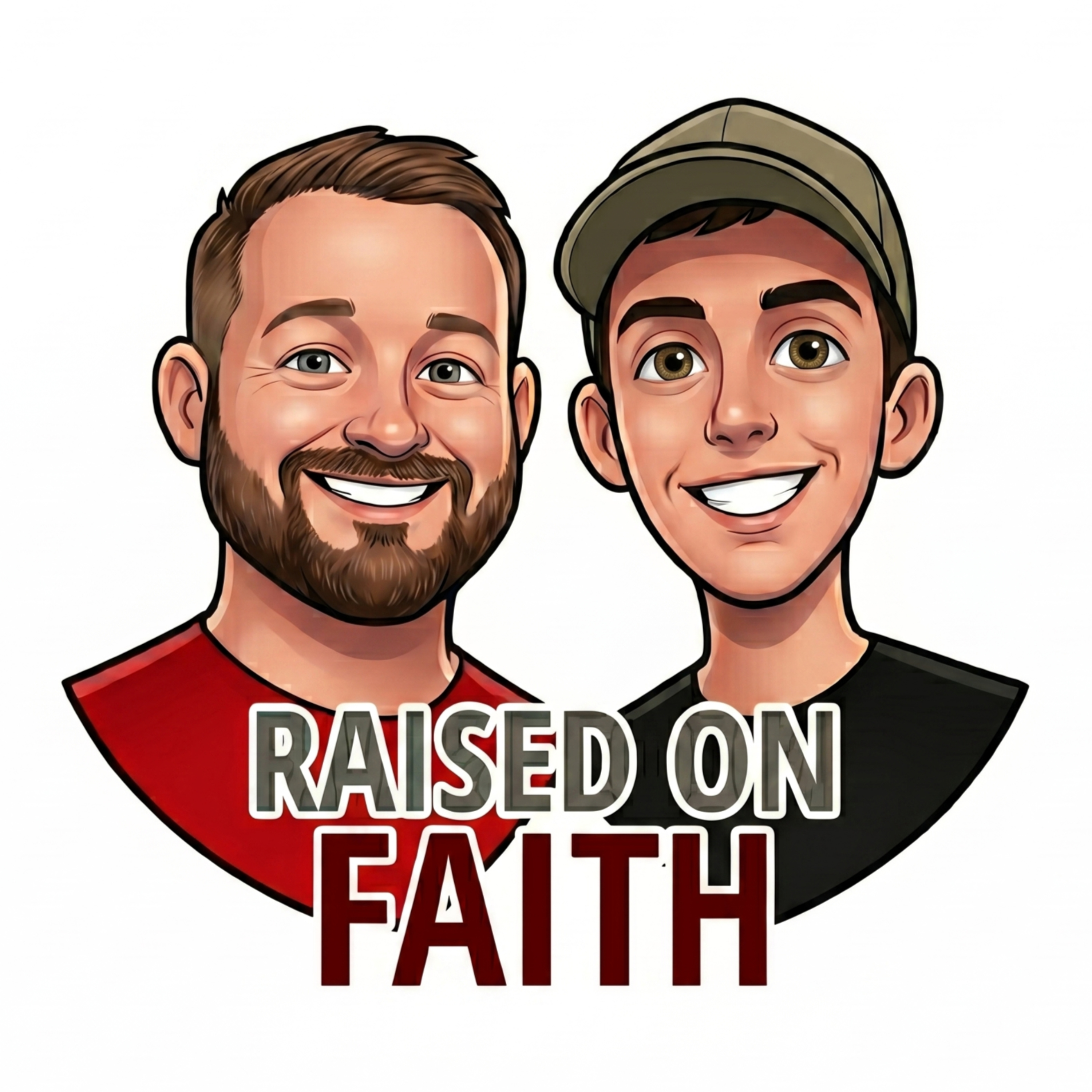 Raised on Faith