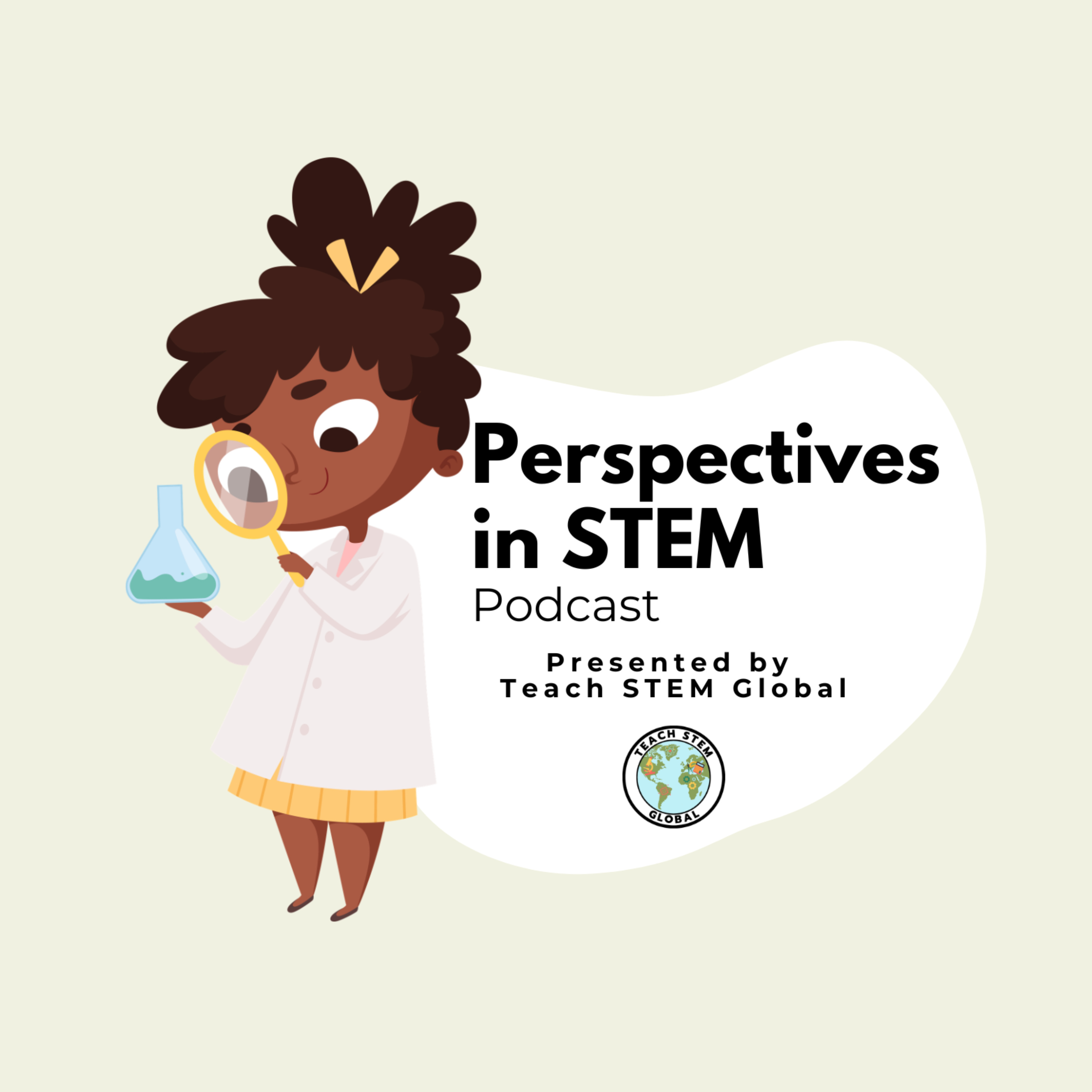 Perspectives in STEM Podcast