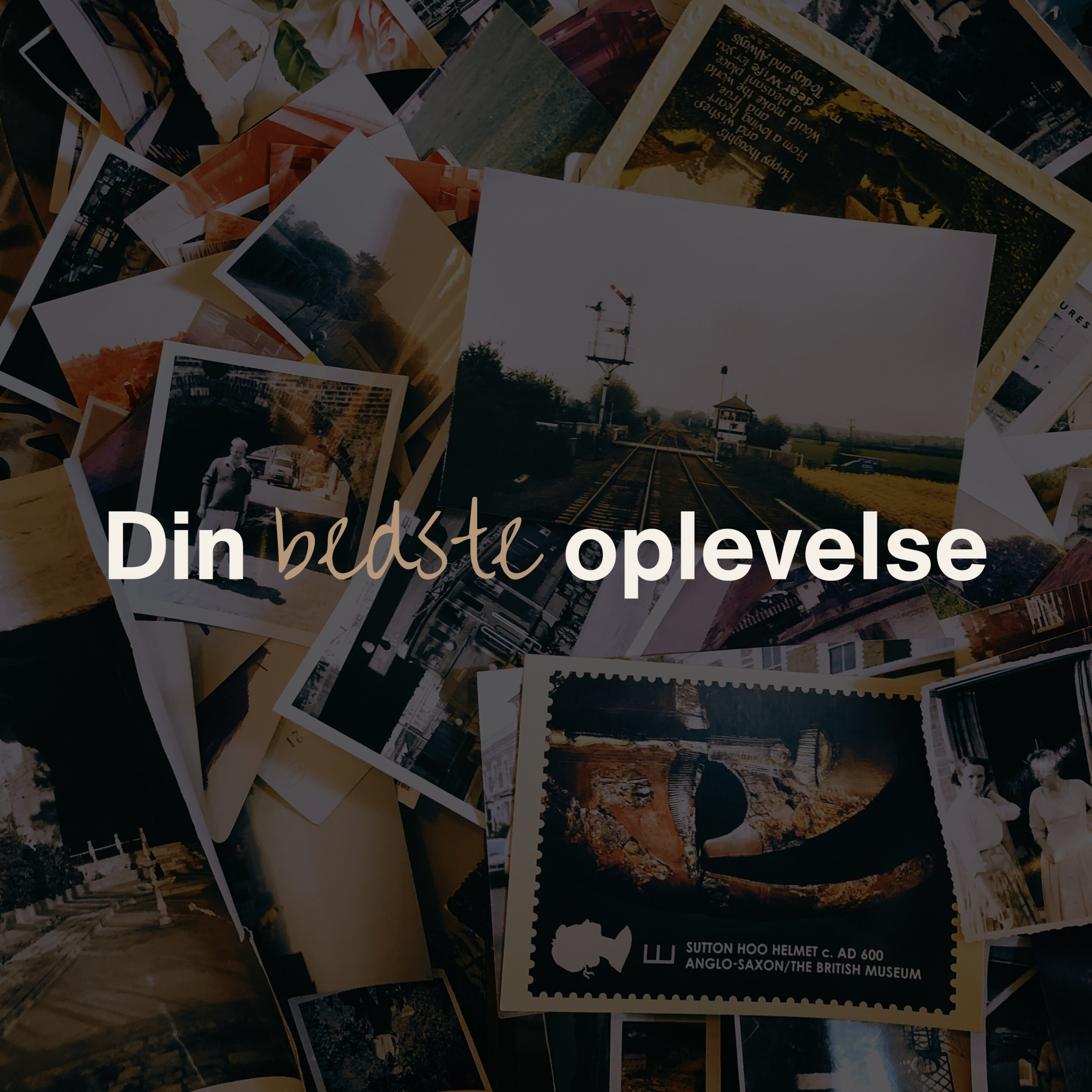 Din bedste oplevelse
