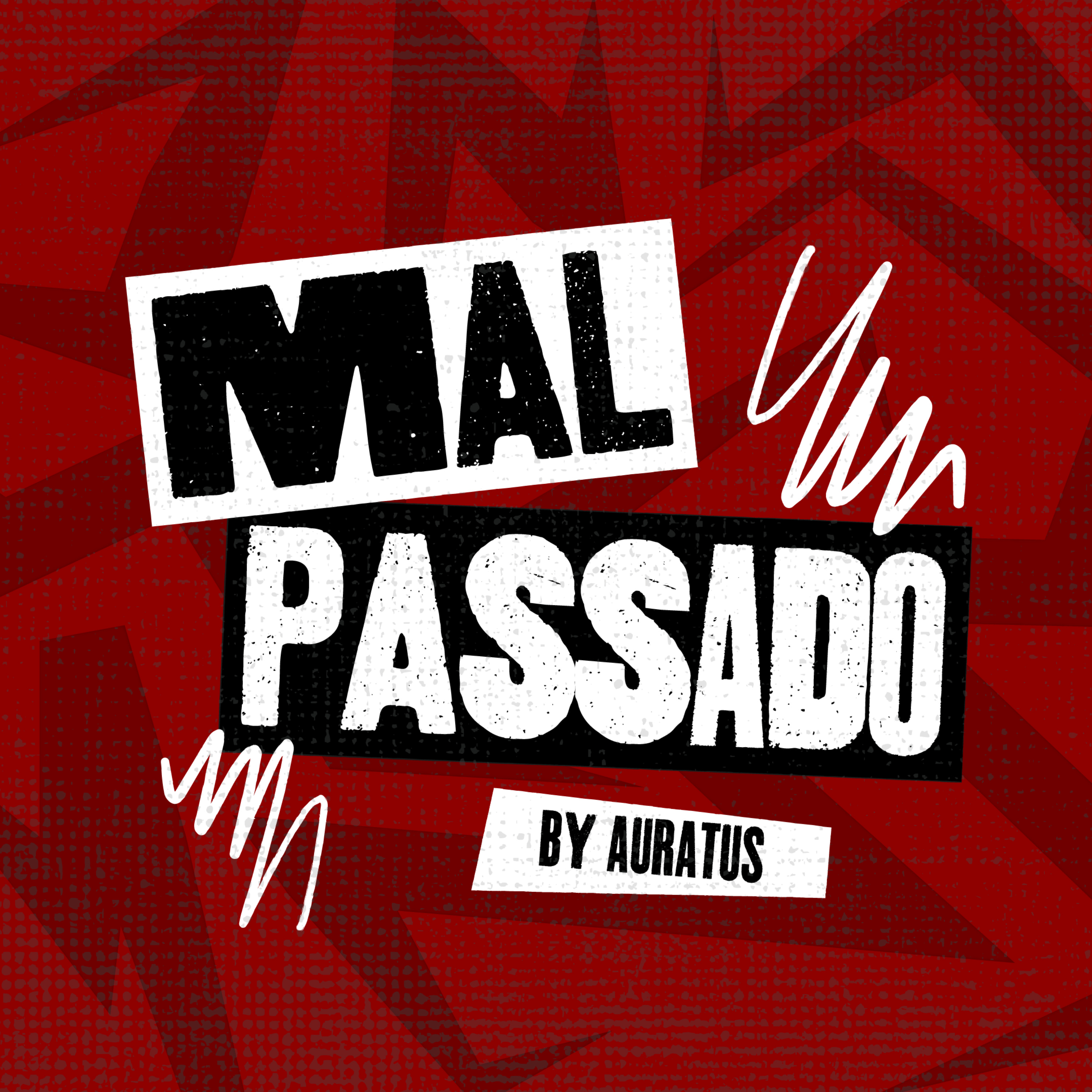 MAL PASSADO