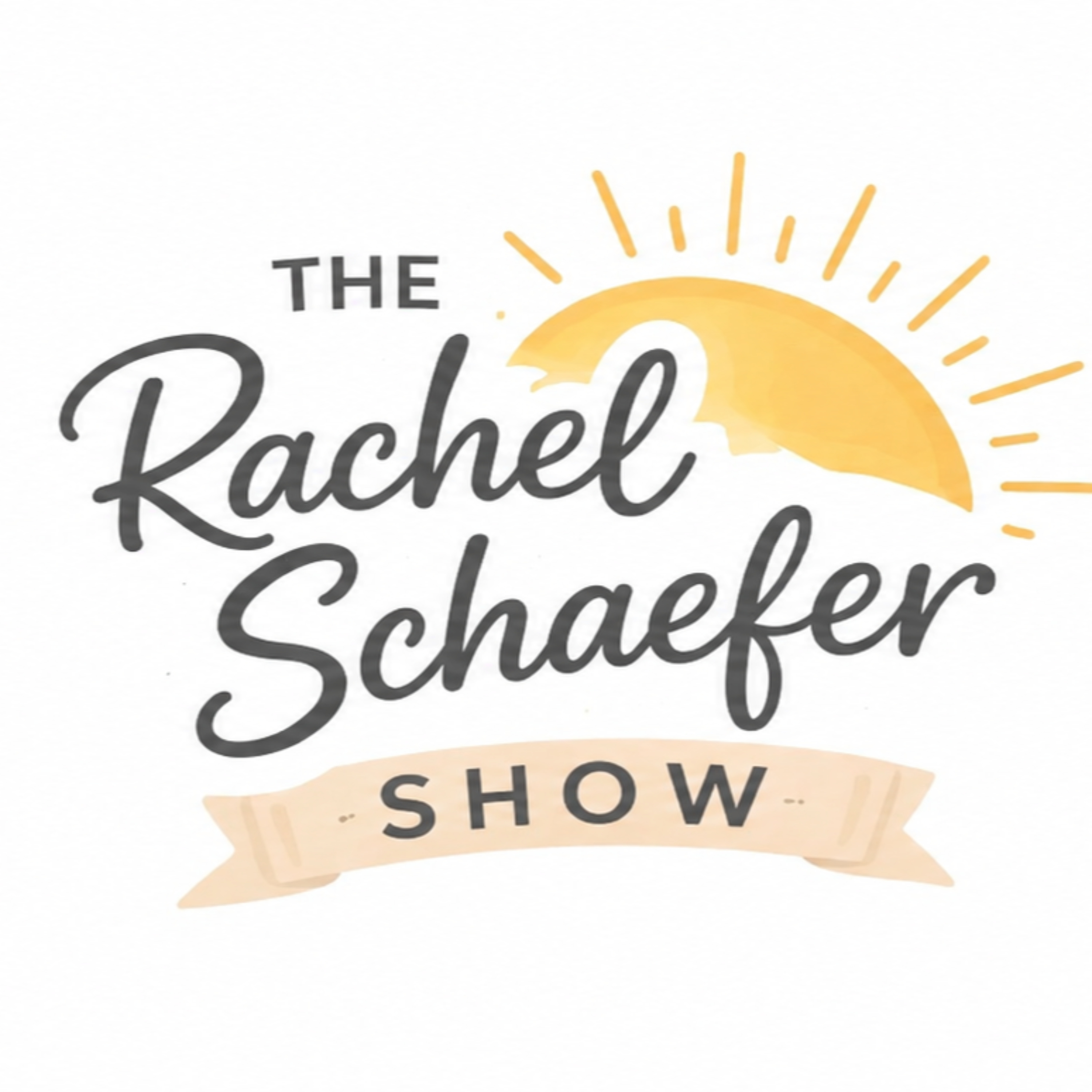The Rachel Schaefer Show