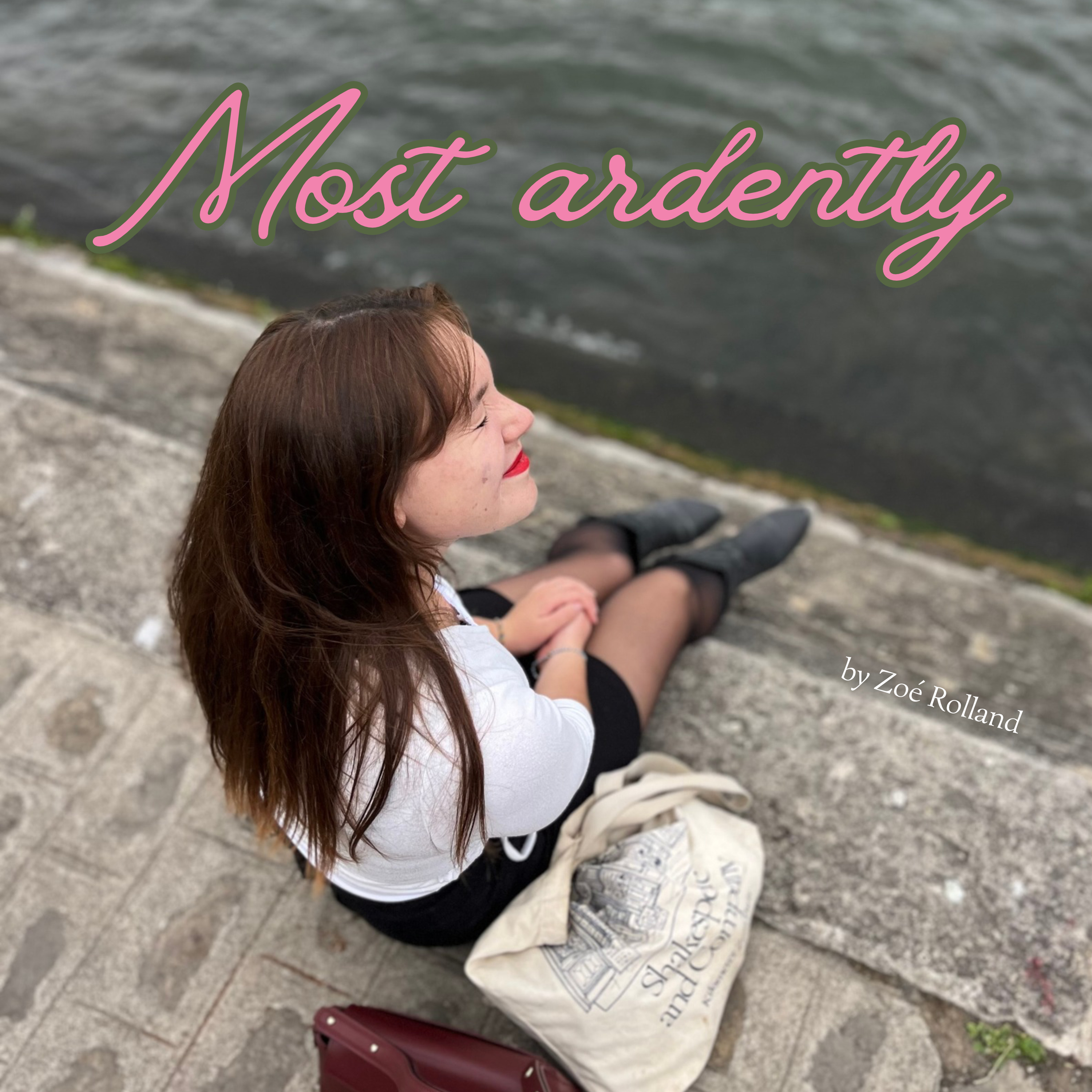 Most ardently