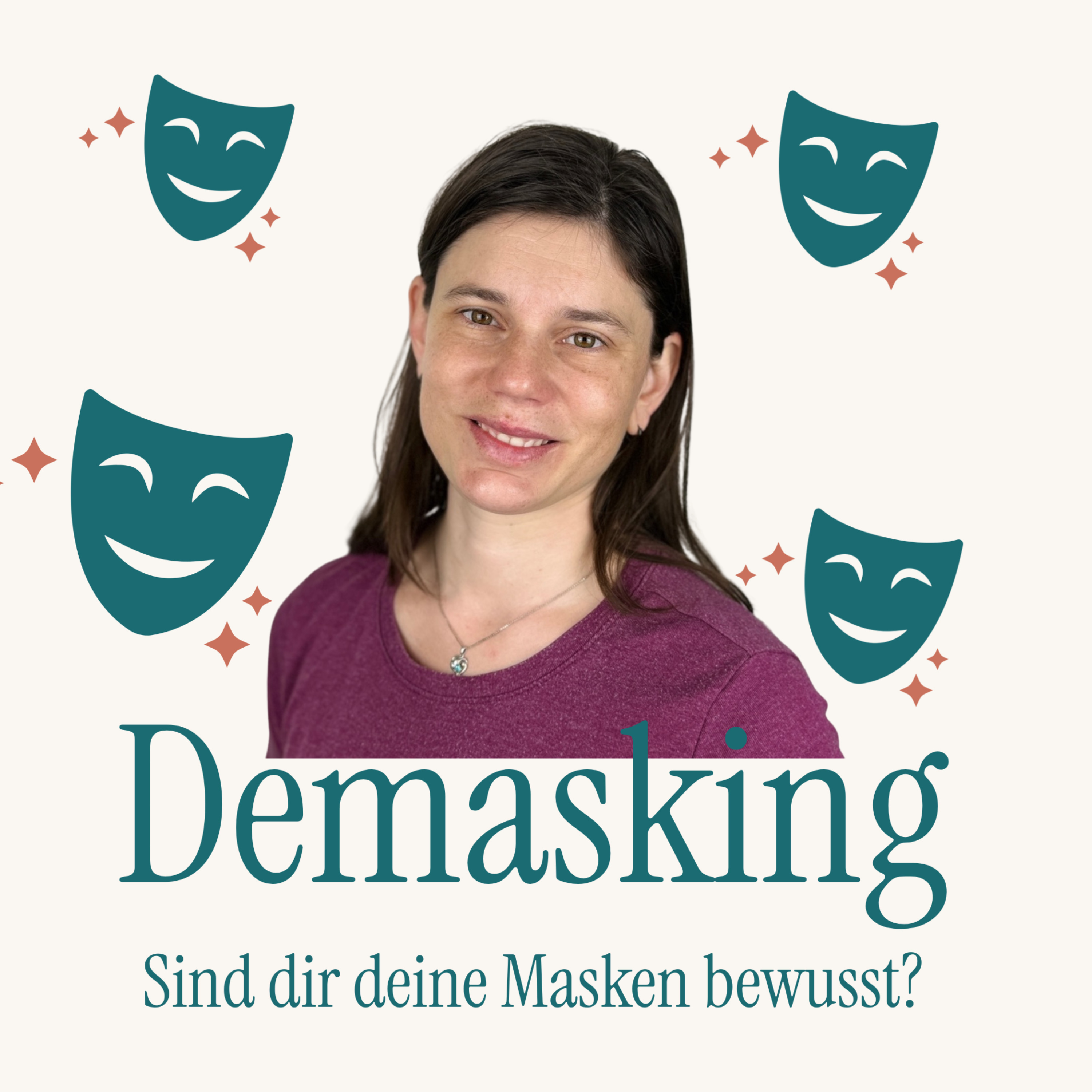 Demasking - sind dir deine Masken bewusst? podcast artwork
