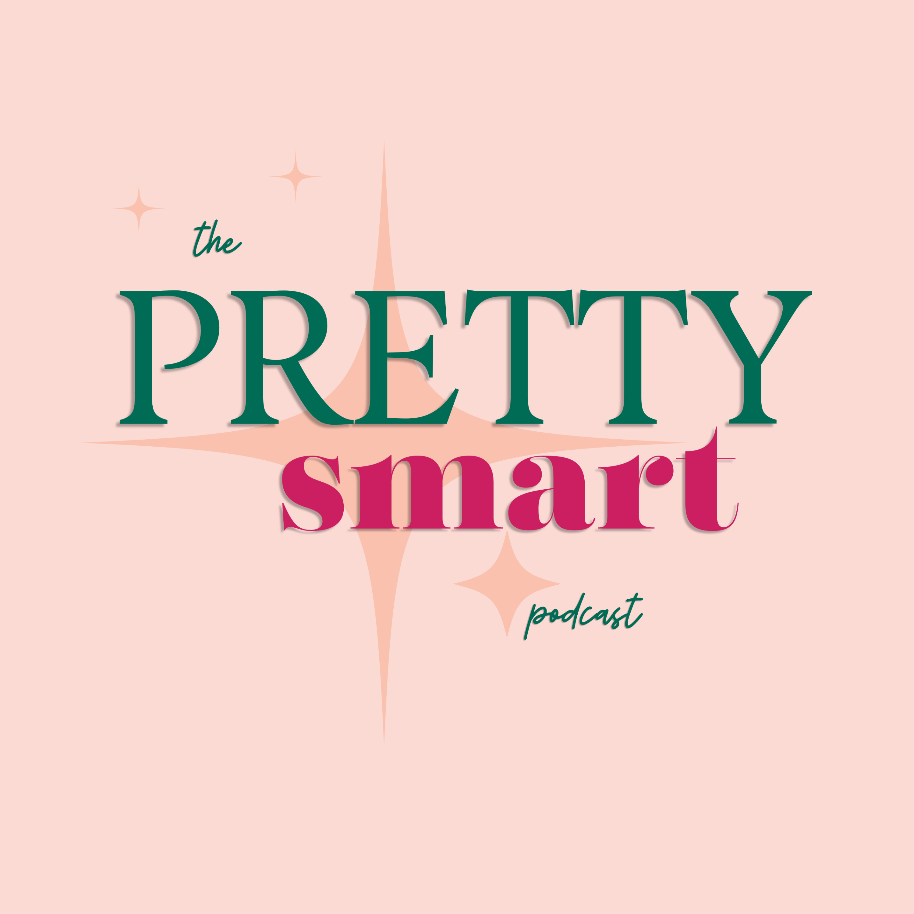 The Pretty Smart Podcast