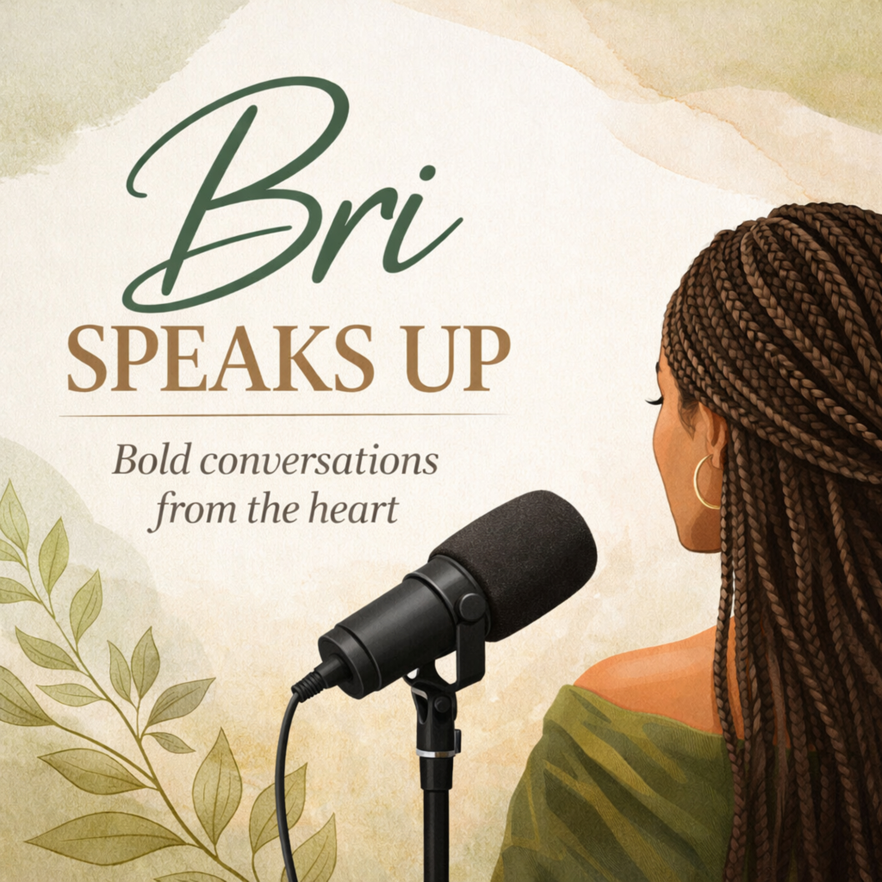 Bri Speaks Up