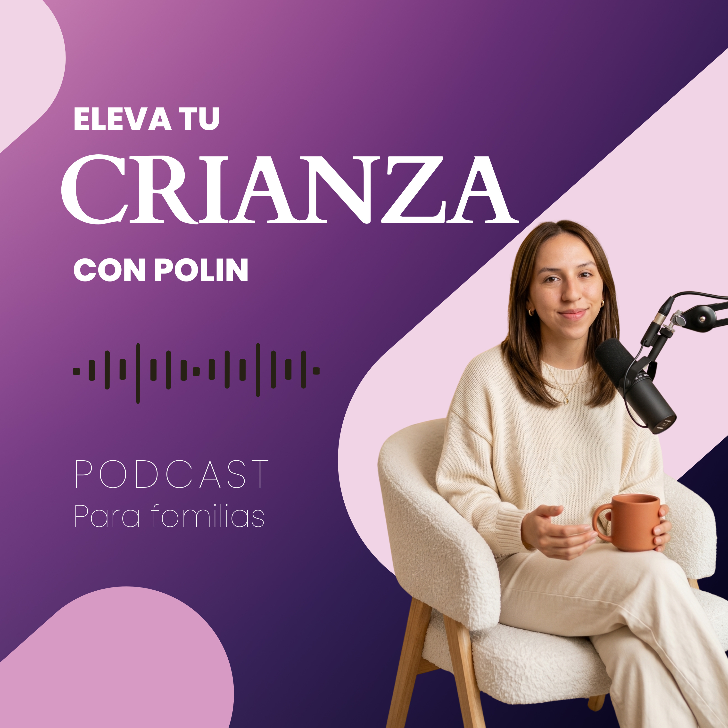 Eleva tu Crianza con Polin
