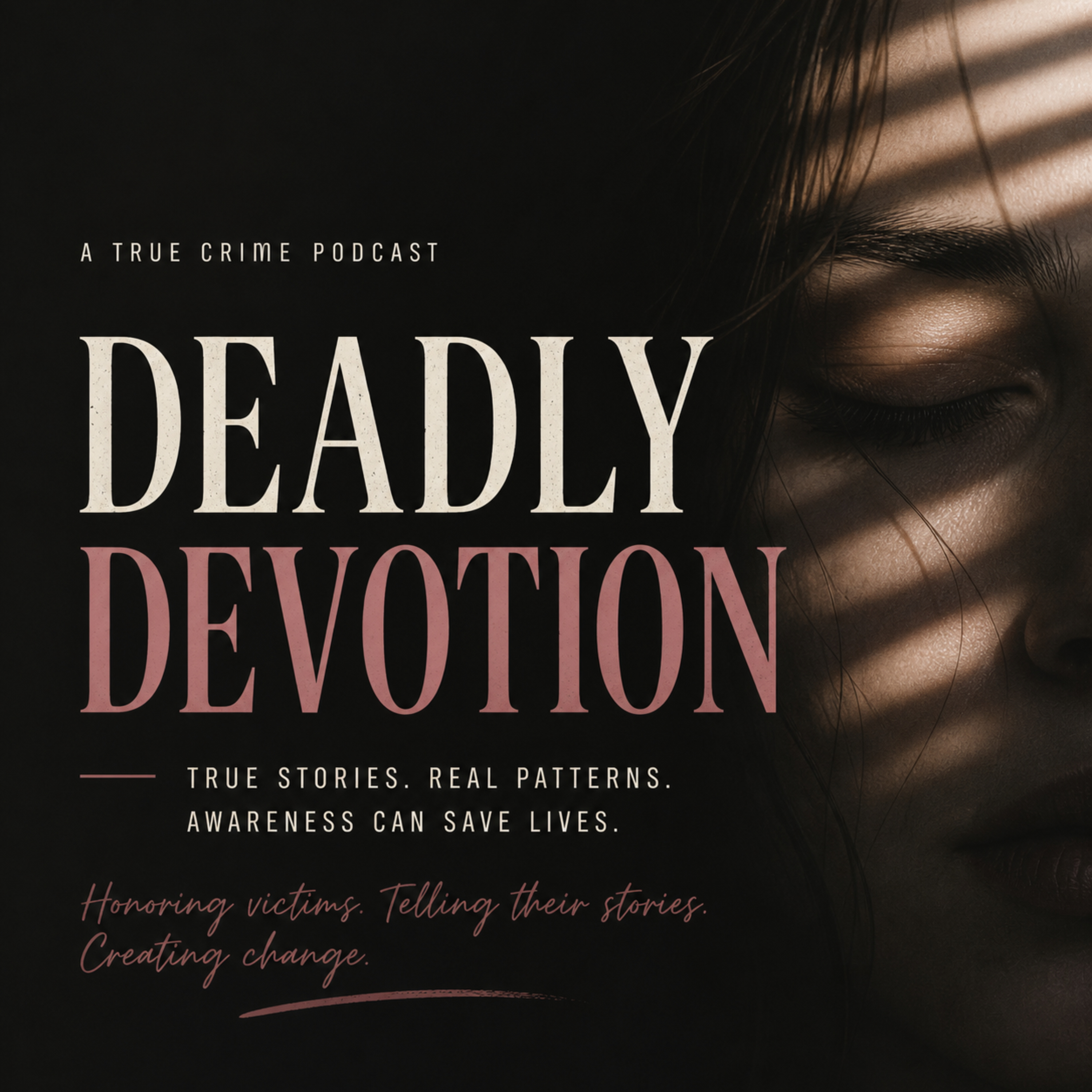 Deadly Devotion