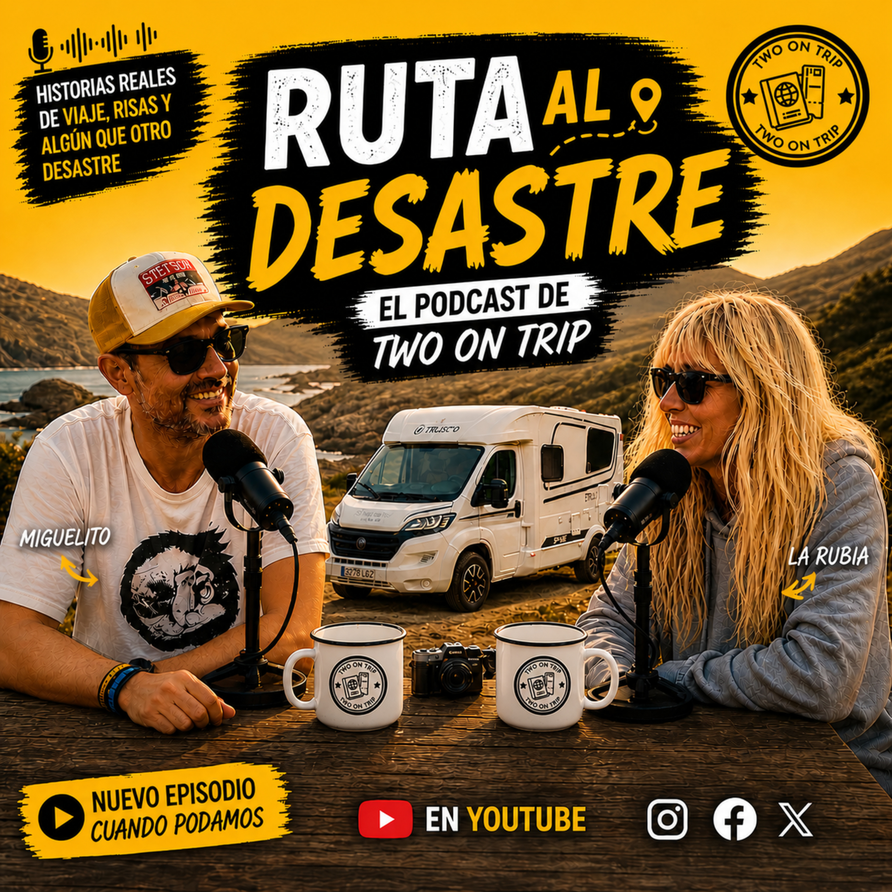 Ruta al Desastre | El Podcast de Two On Trip