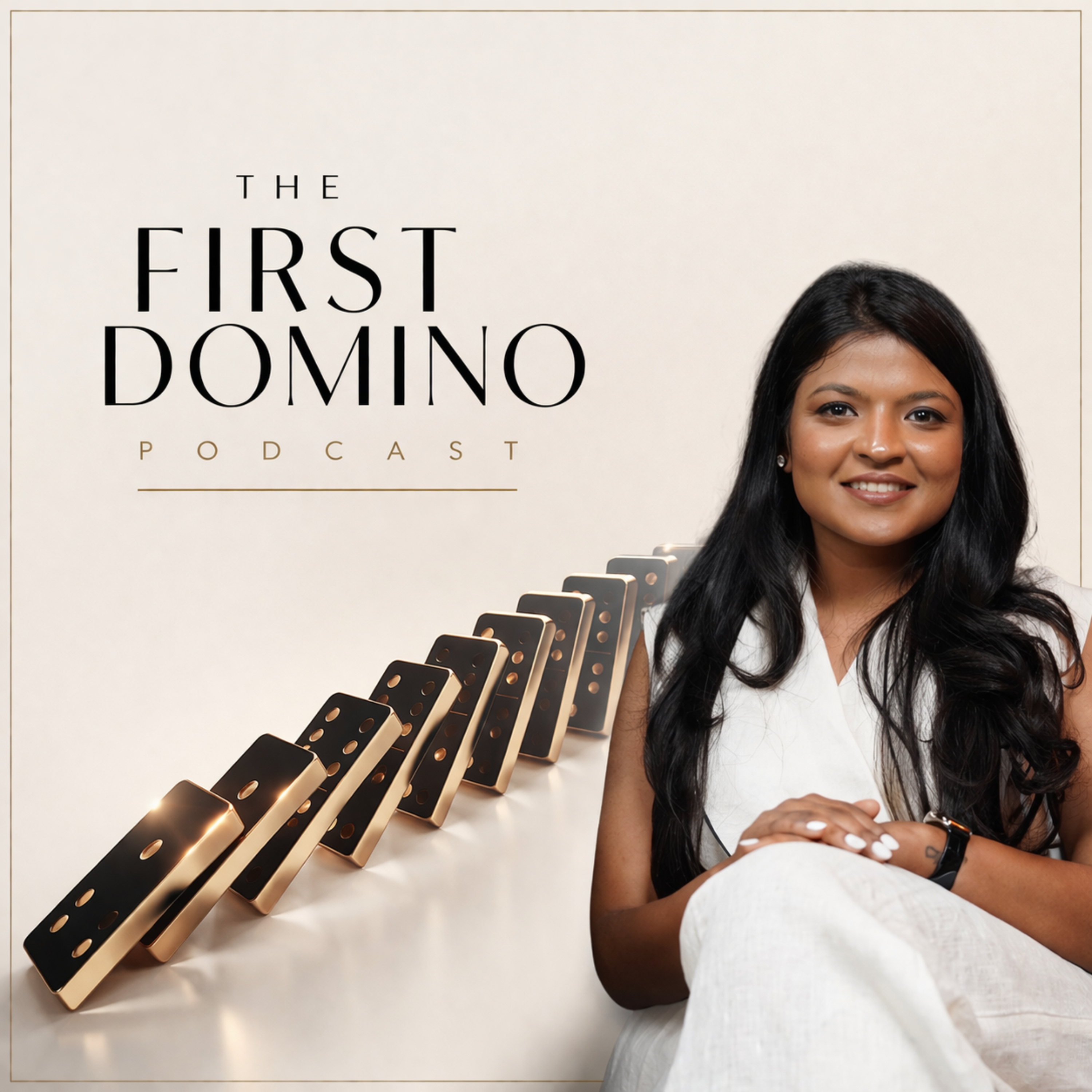 The First Domino Podcast