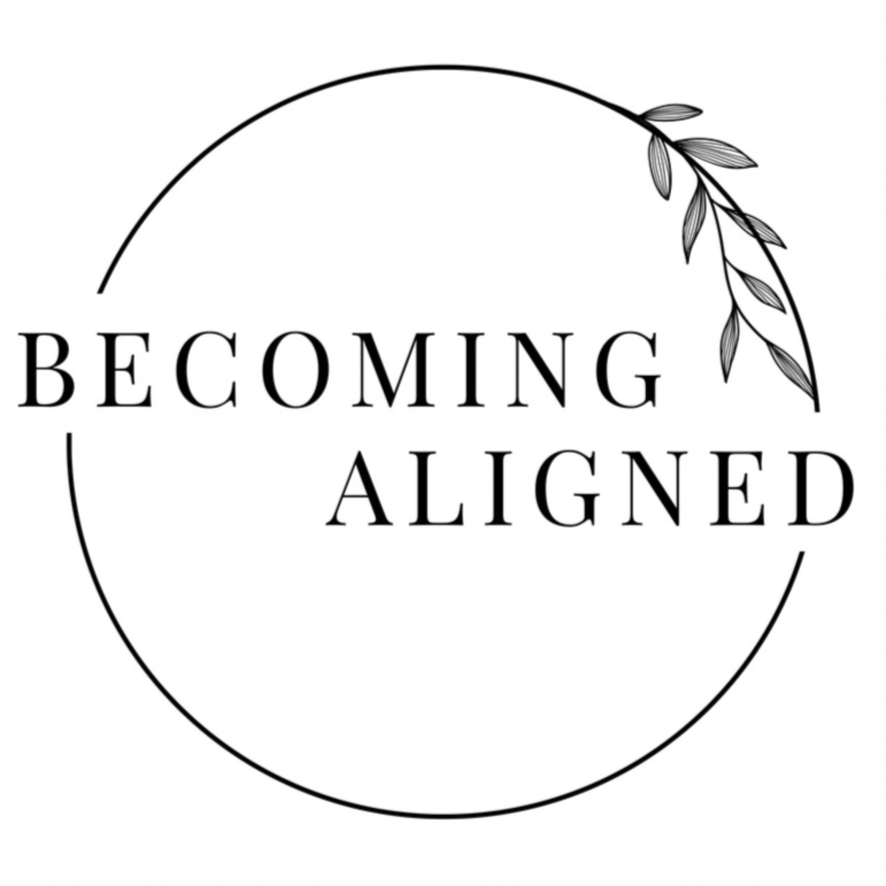 Becoming Aligned