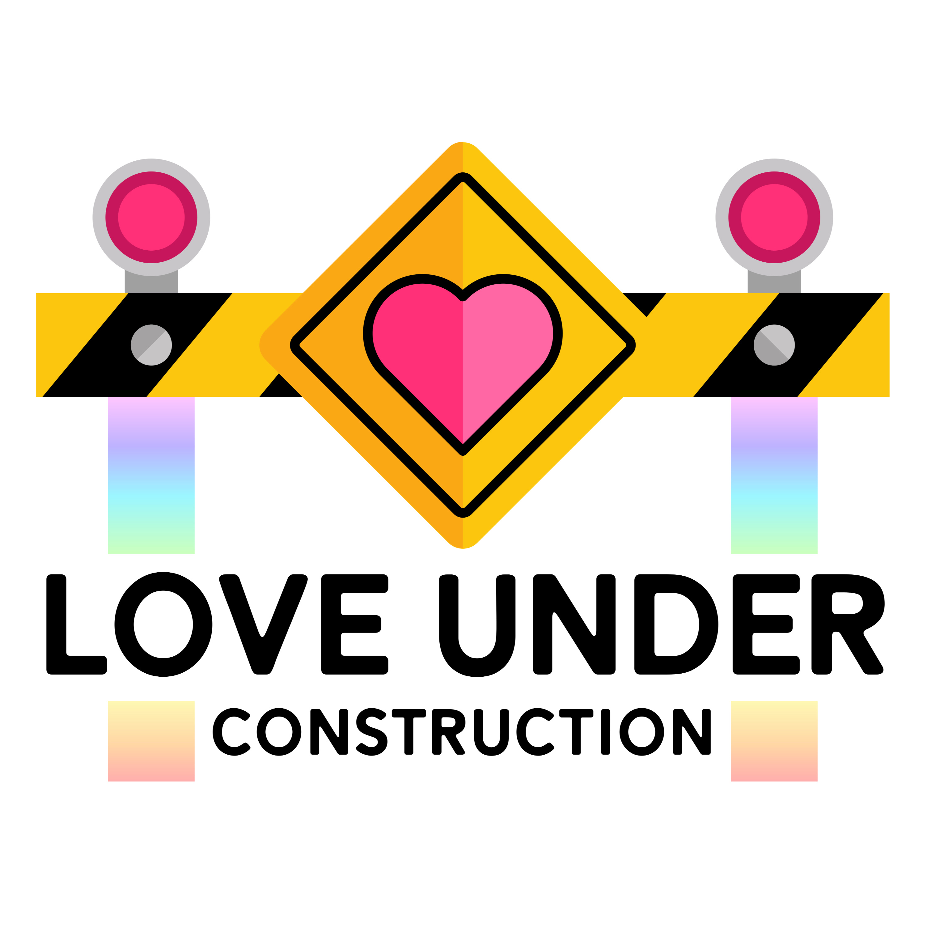 Love Under Construction
