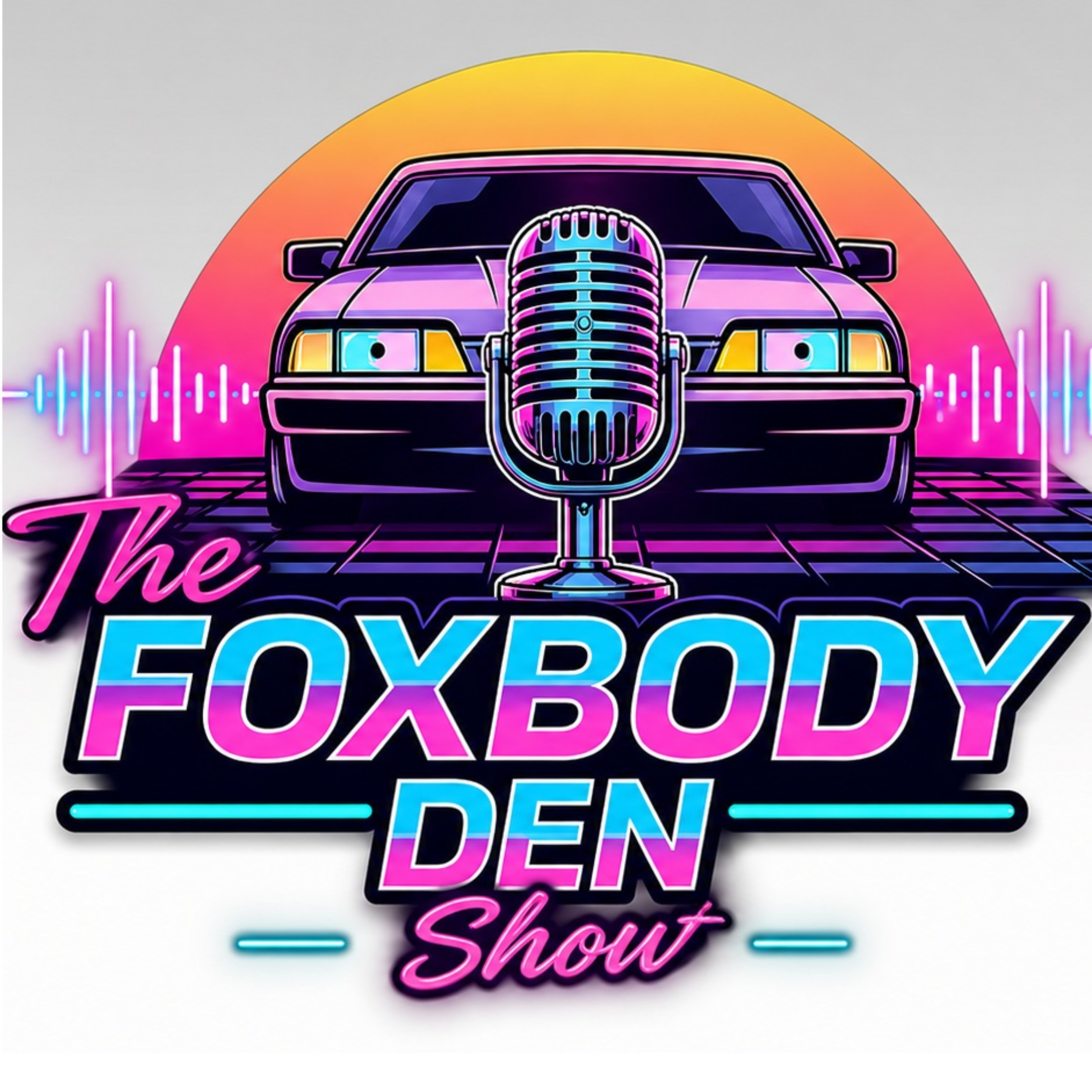 The Foxbody Den Show