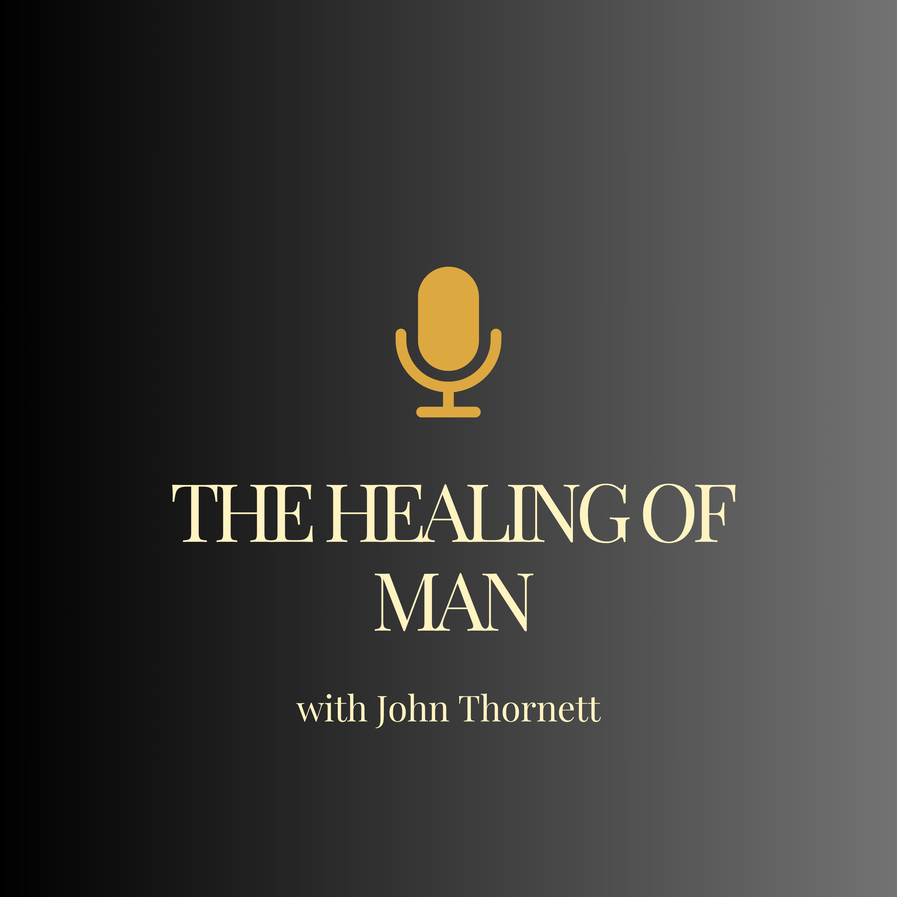 The Healing of Man