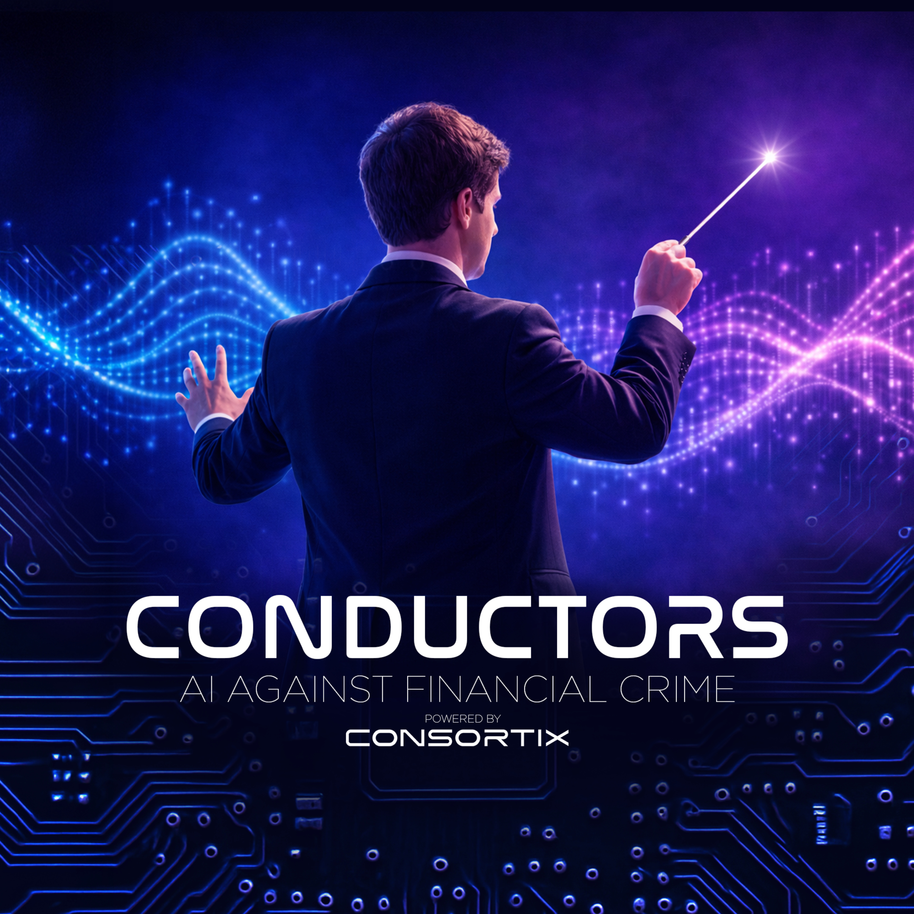 Conductors - AI Against Financial Crime I powered by Consortix