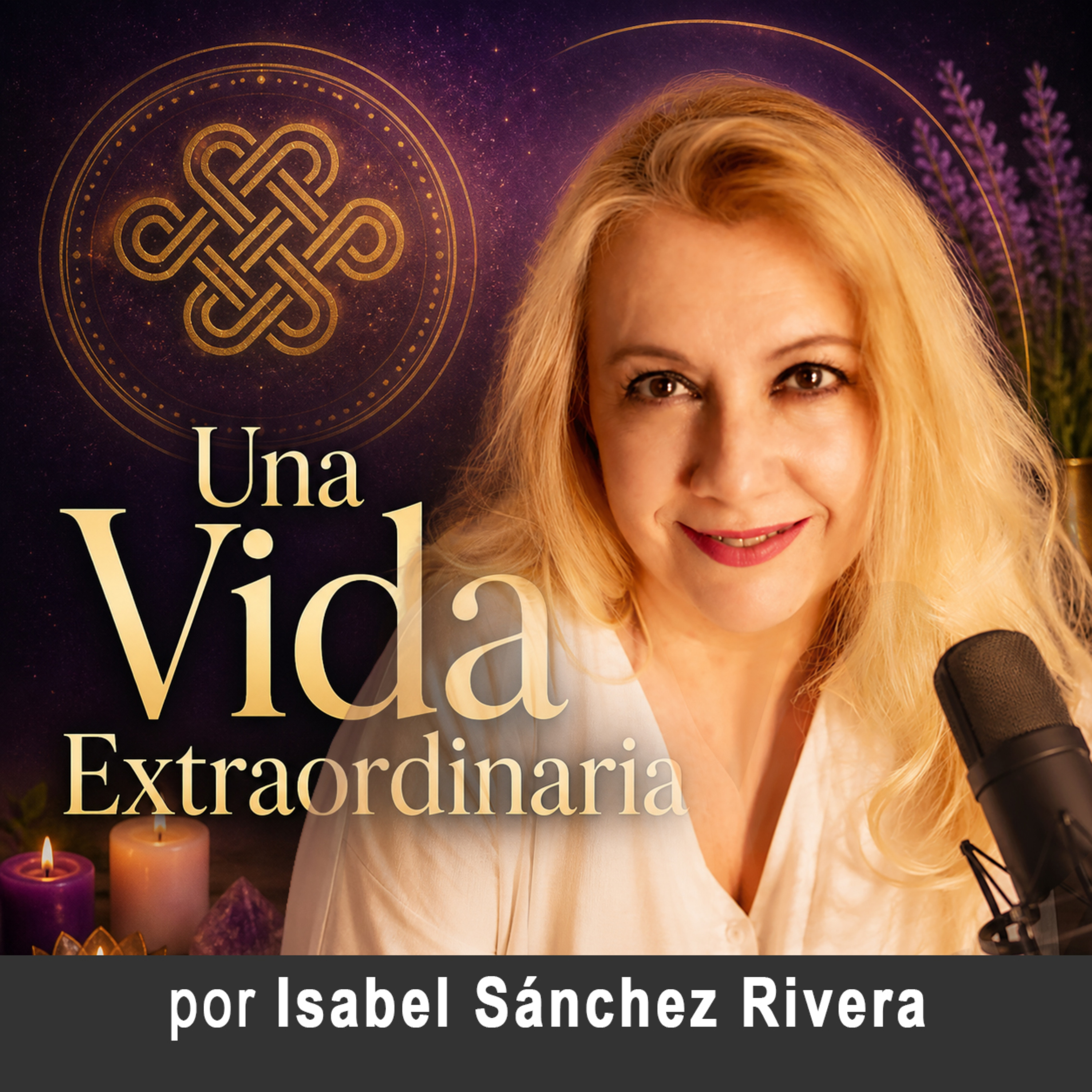 Una Vida Extraordinaria