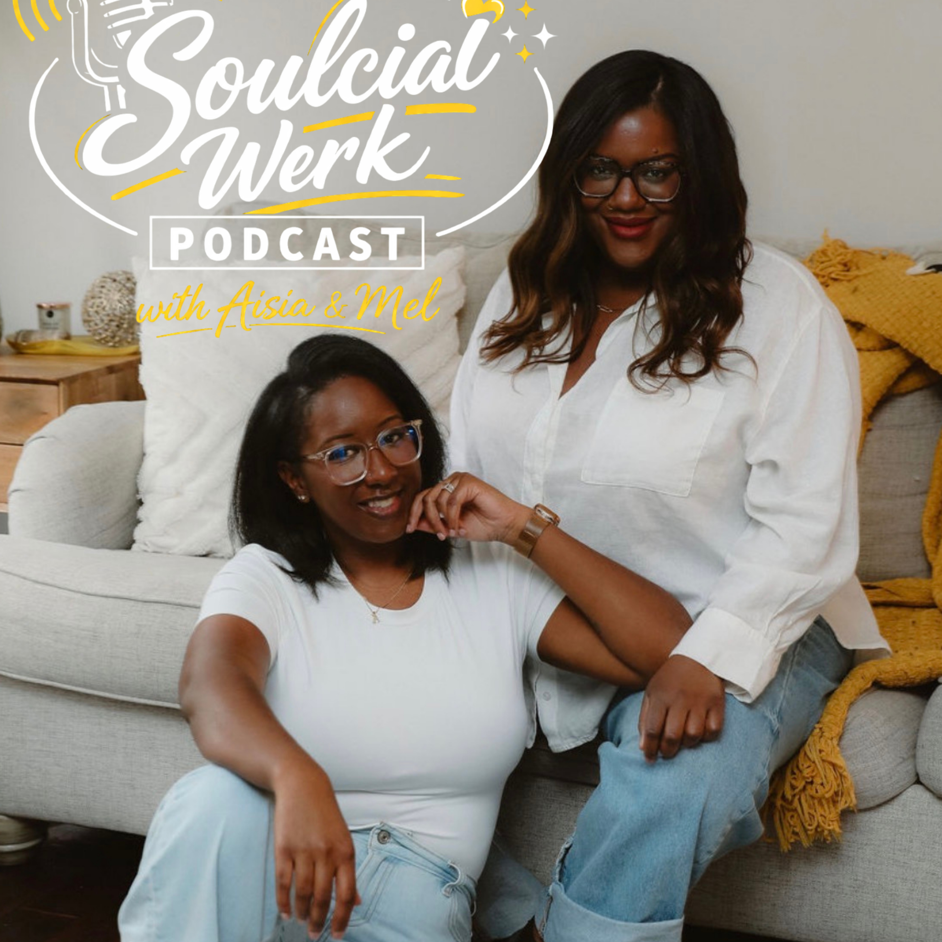 The Soulcial Werk Podcast