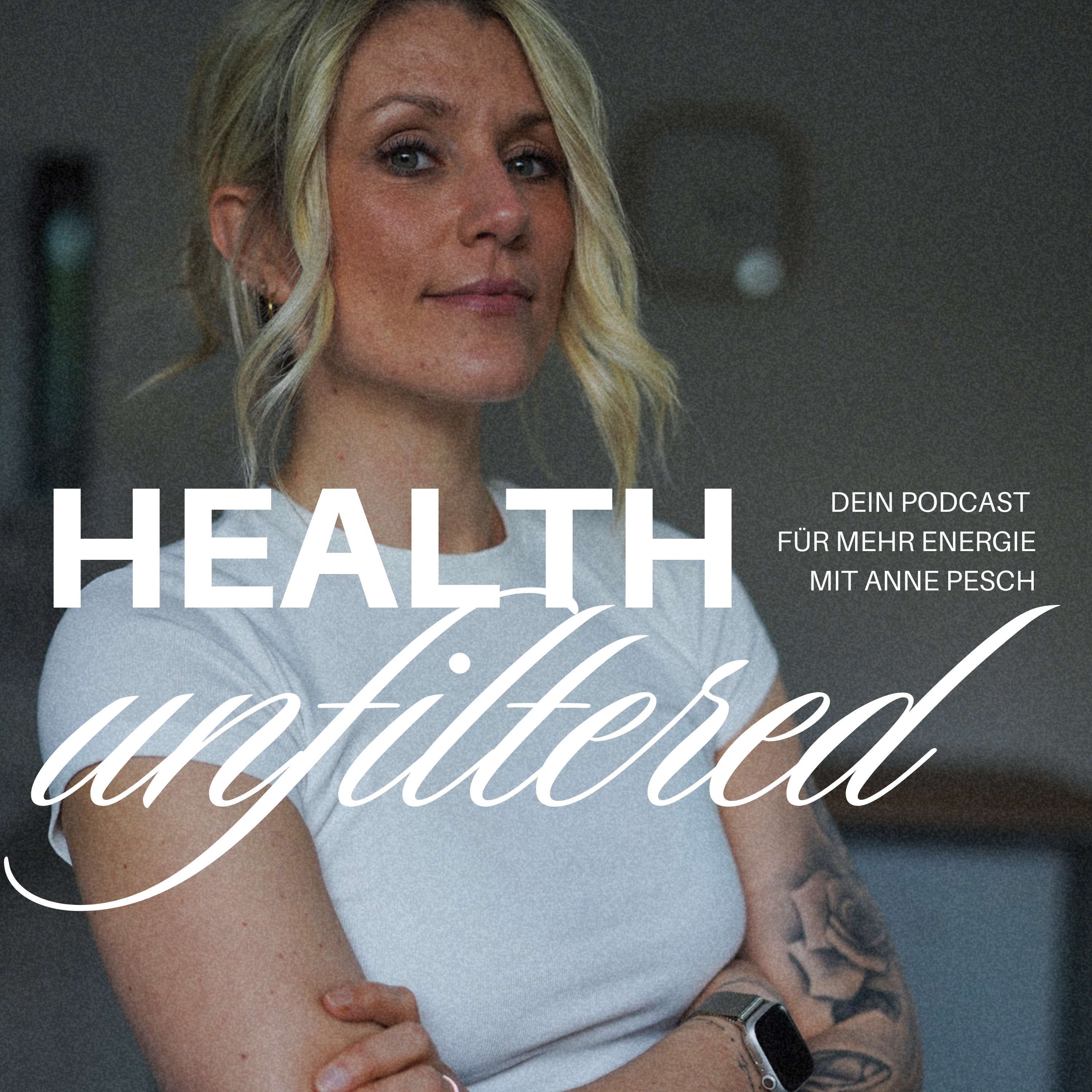 Health unfiltered.