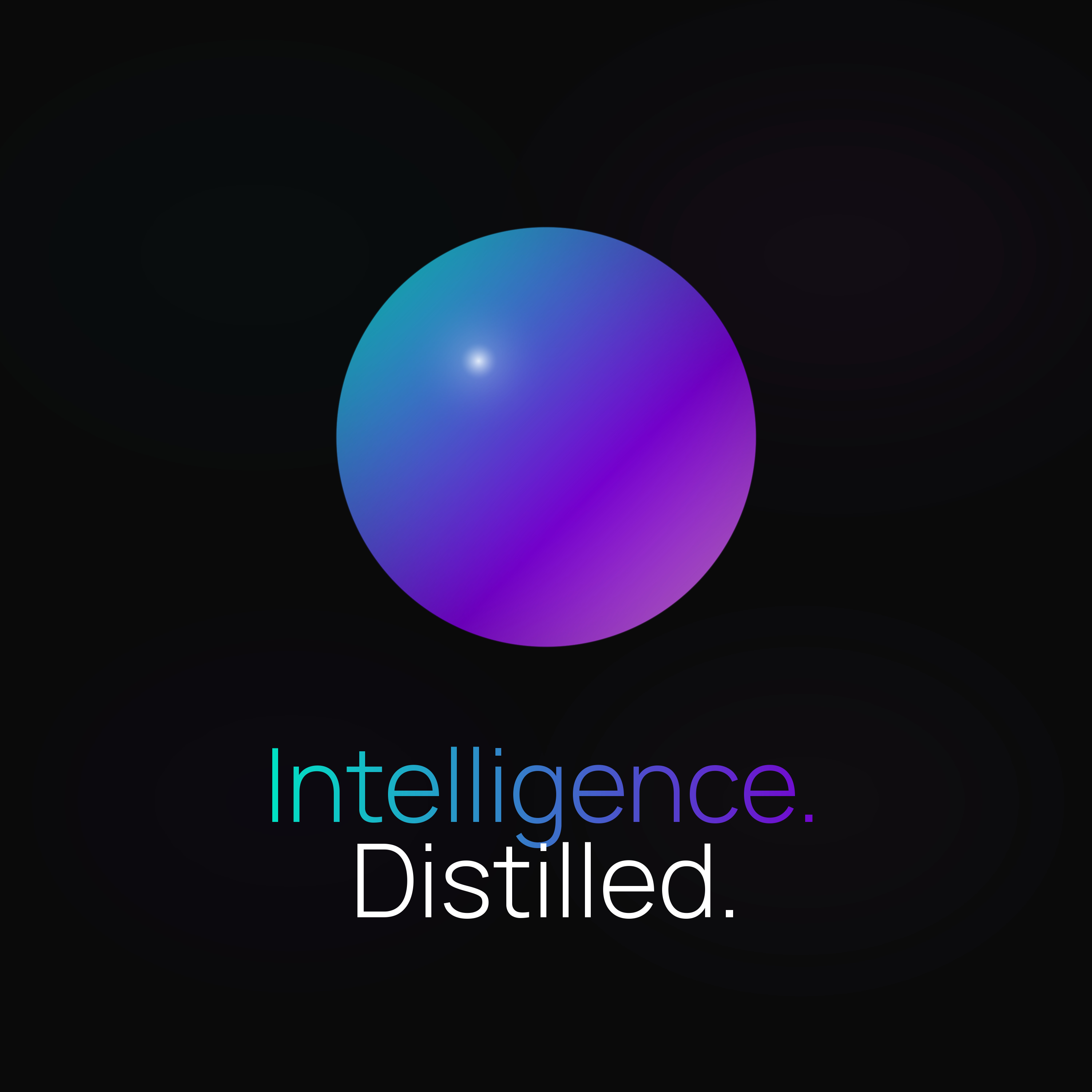 Intelligence. Distilled.