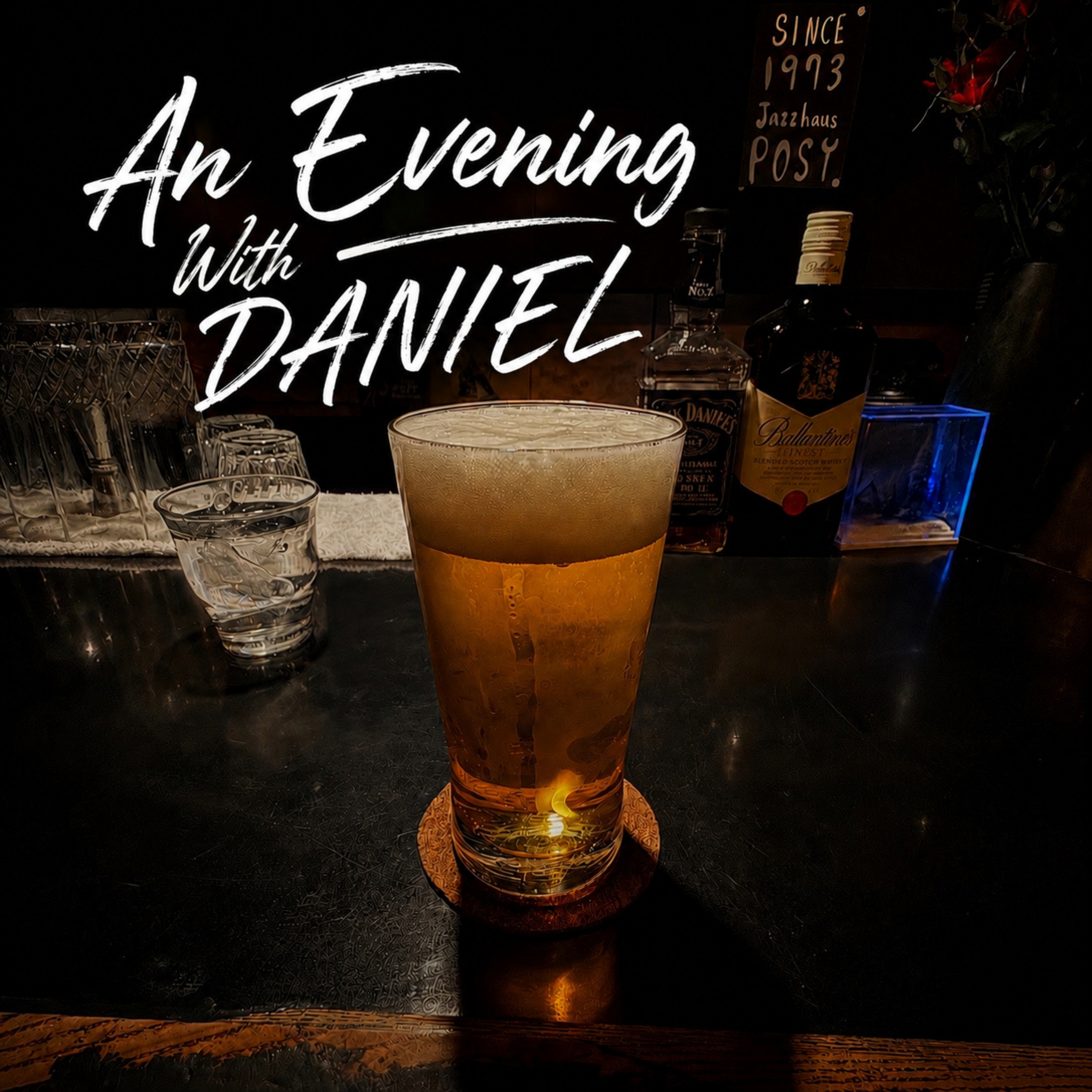 An Evening With Daniel