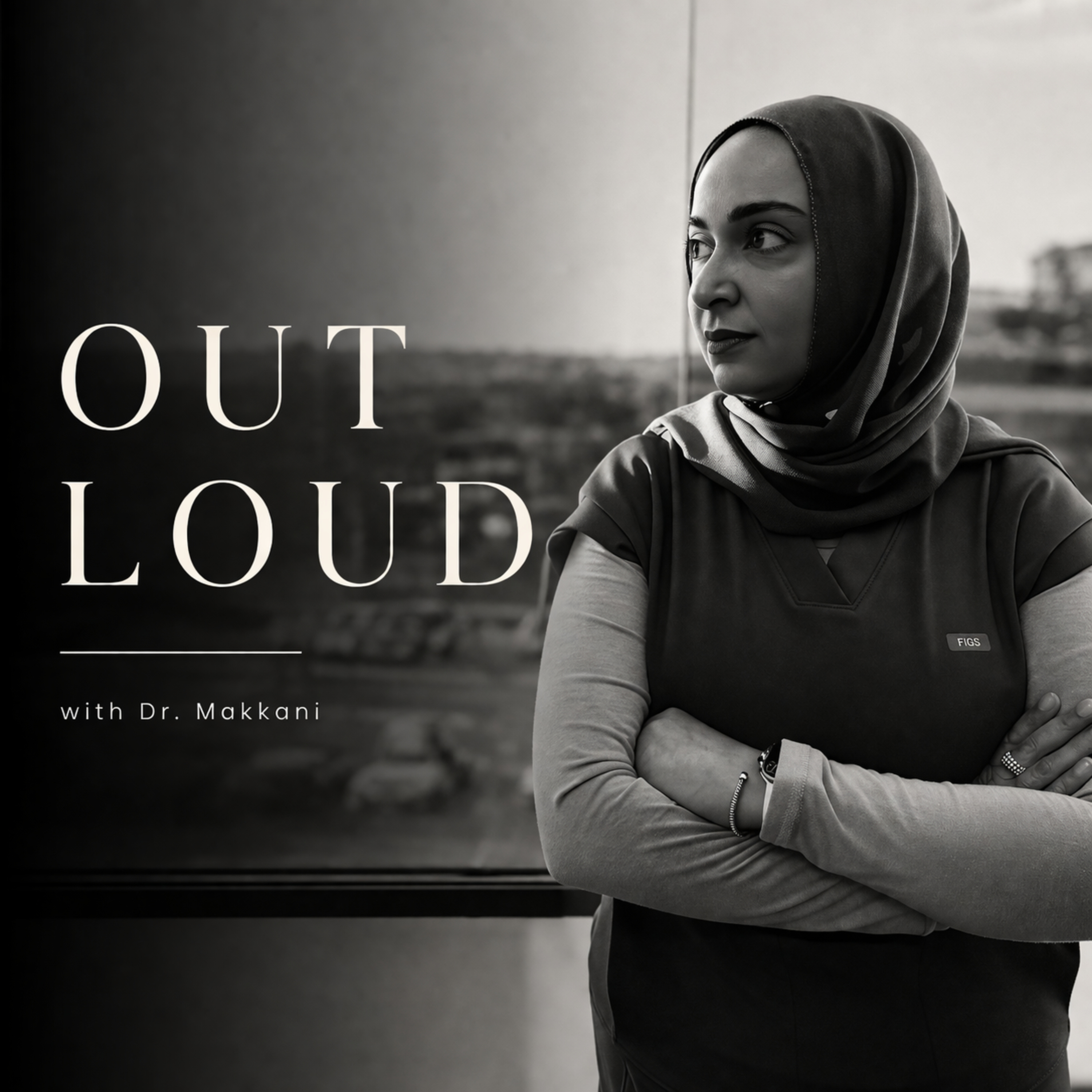 Out Loud with Dr. Makkani
