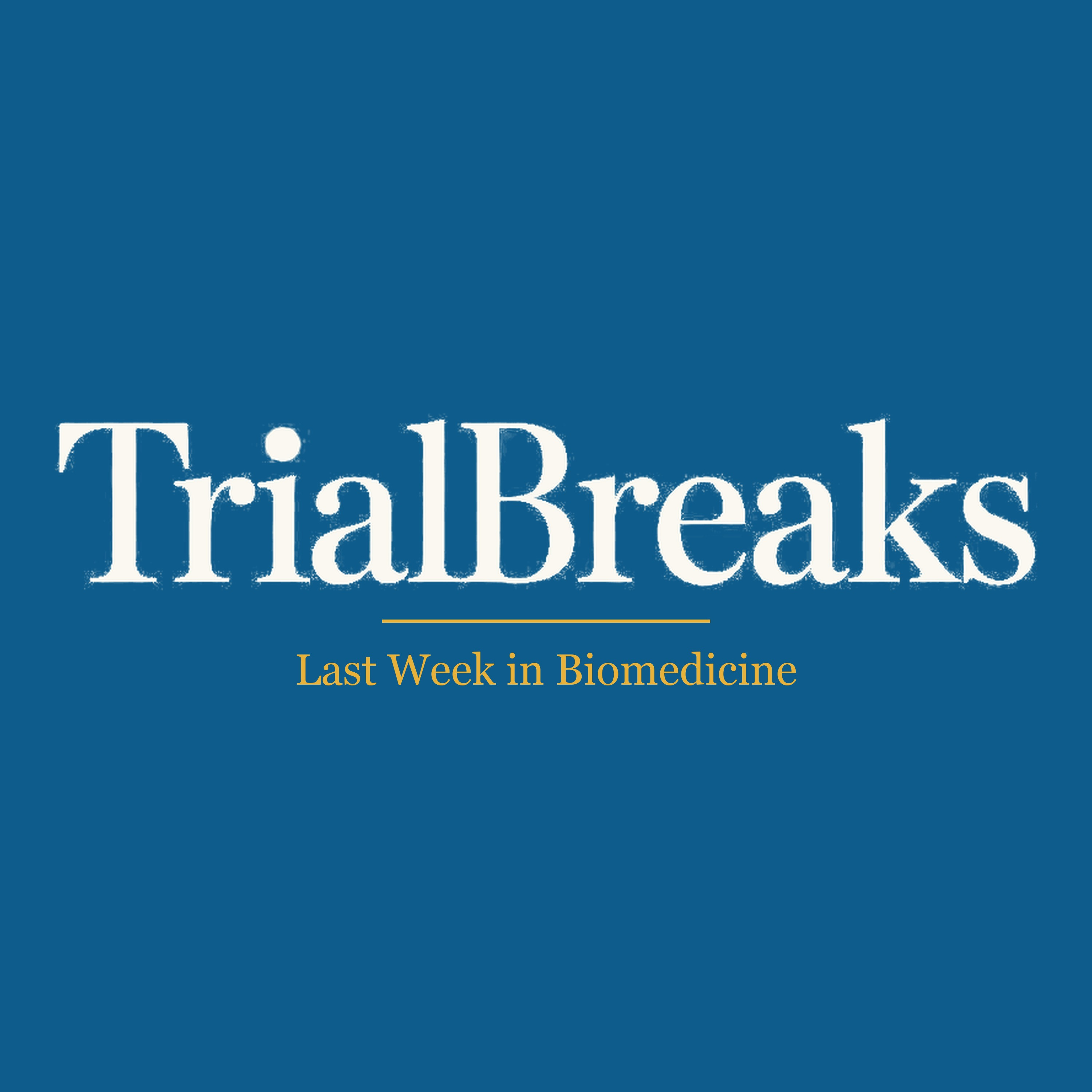 Last Week in Biomedicine