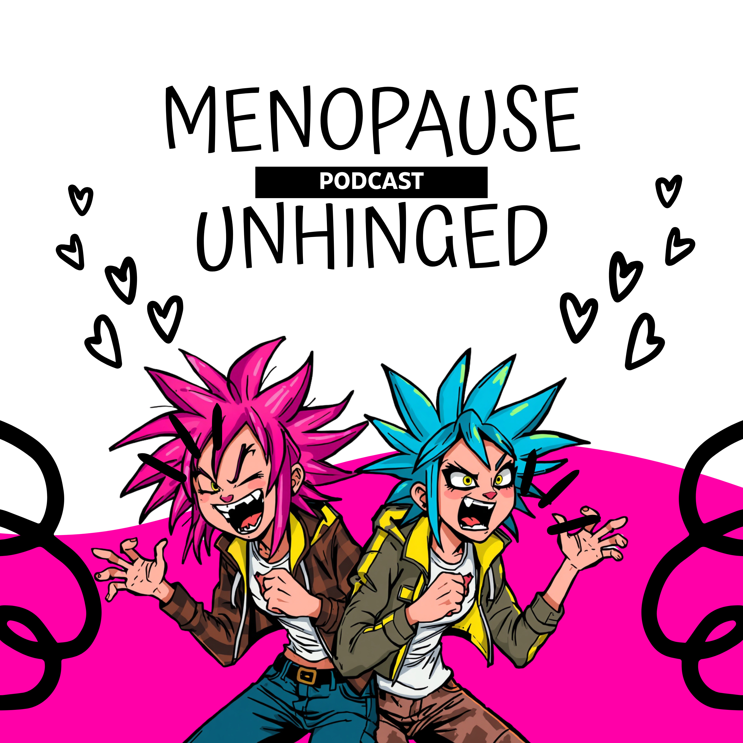 Menopause Unhinged