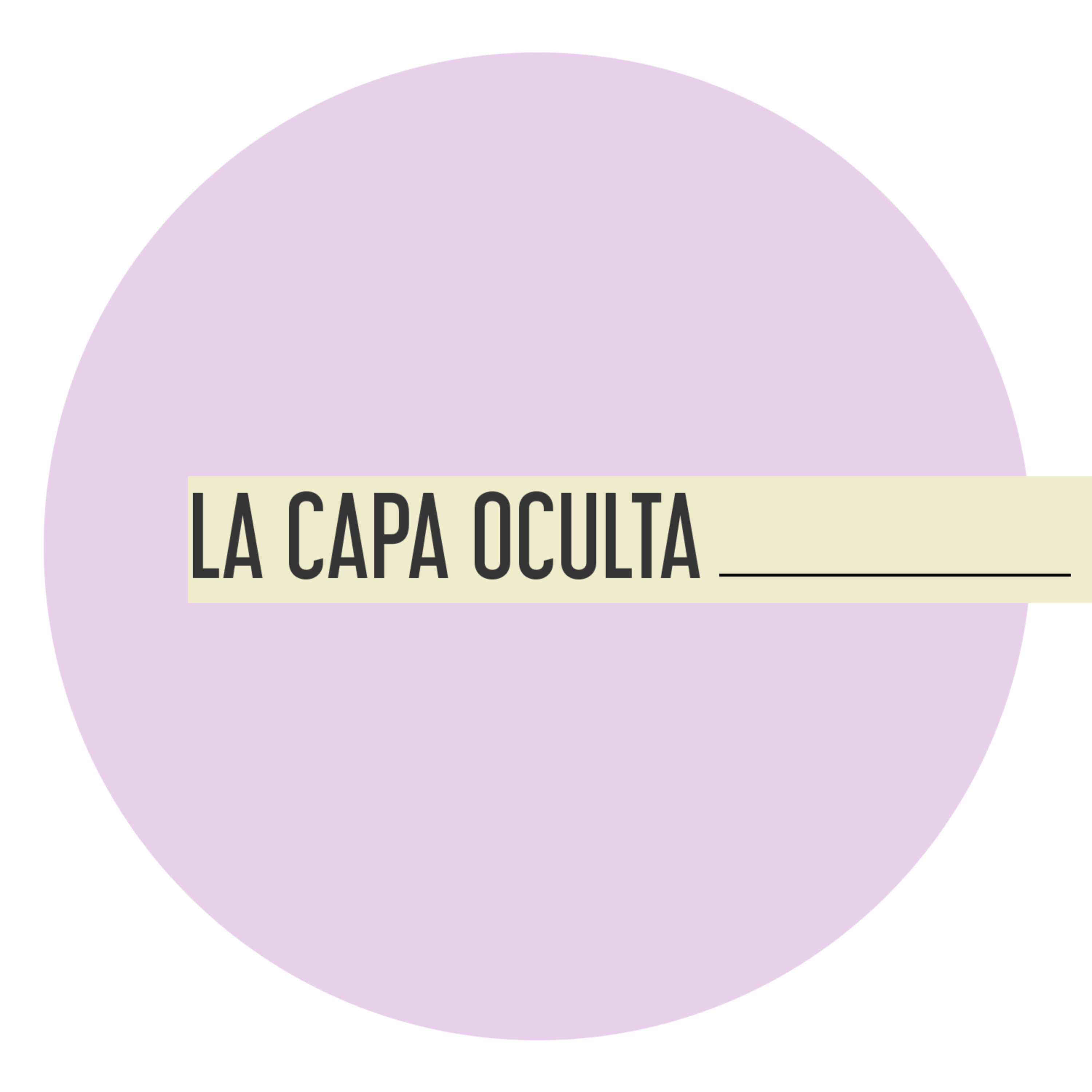 La Capa Oculta