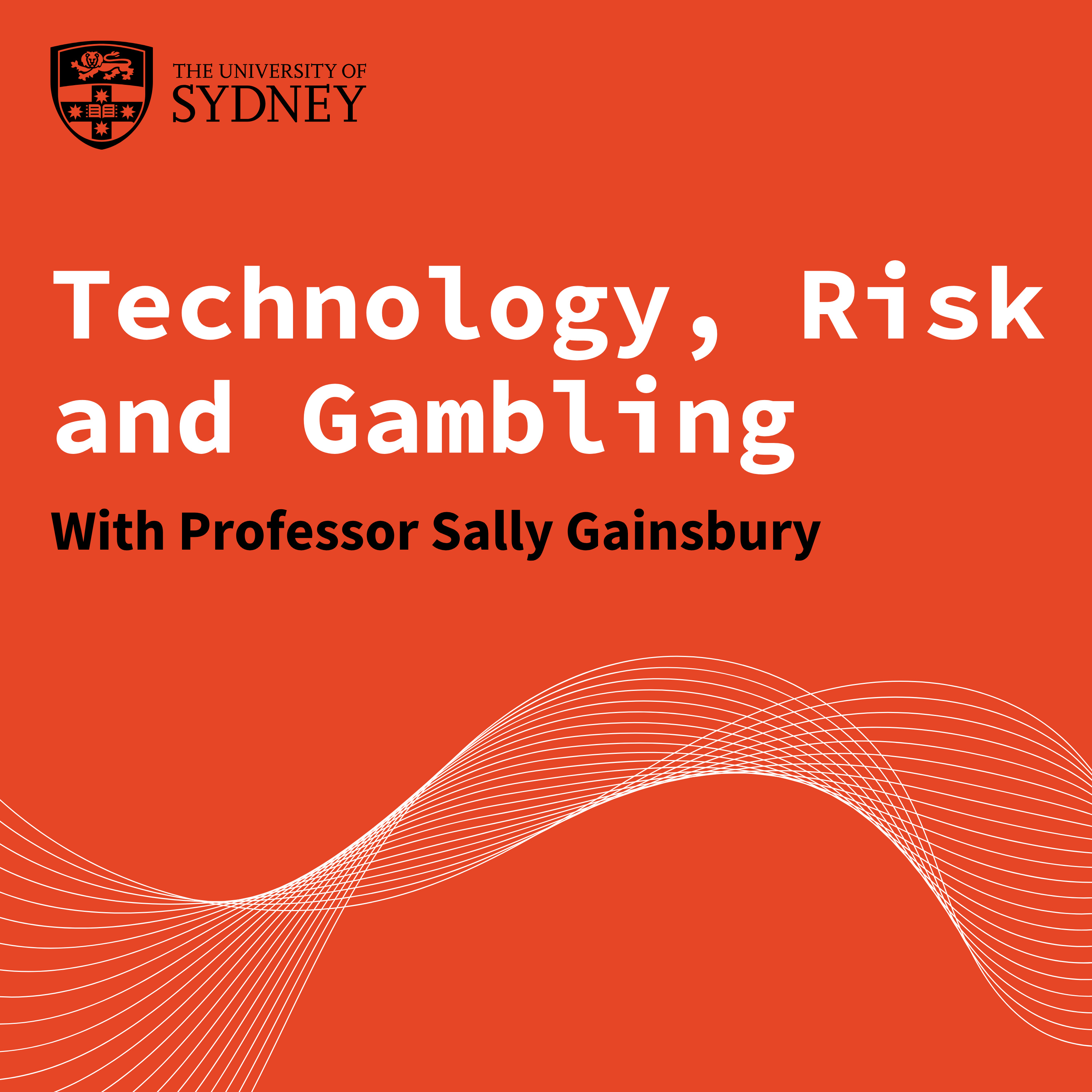 Technology, Risk and Gambling