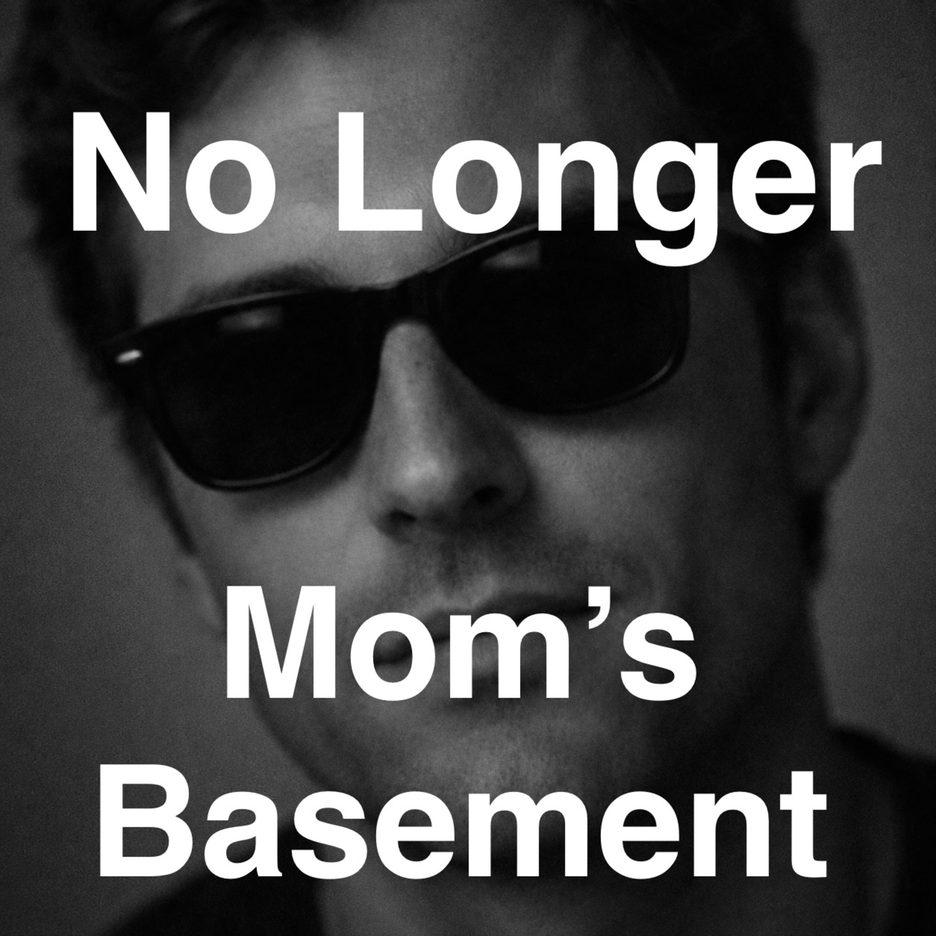 No Longer Mom’s Basement