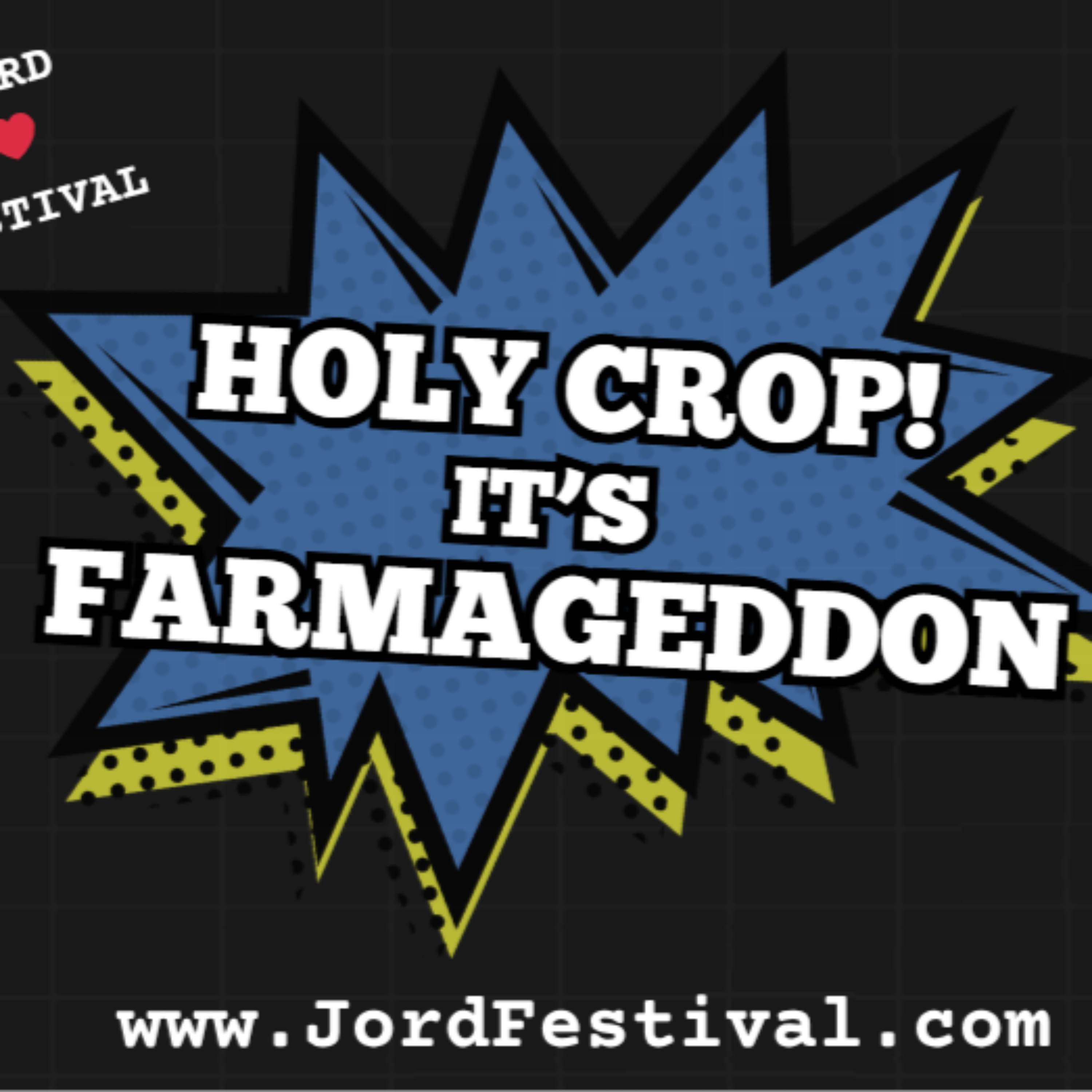 Holy Crop! It's Farmageddon podcast artwork
