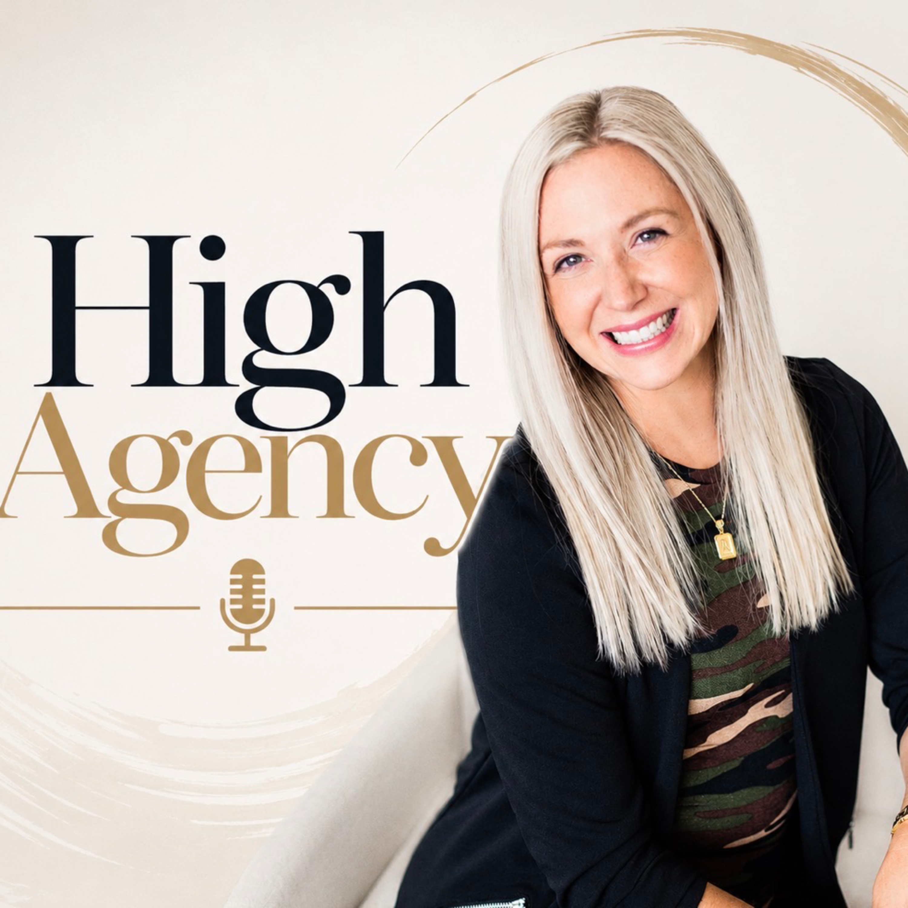 High Agency