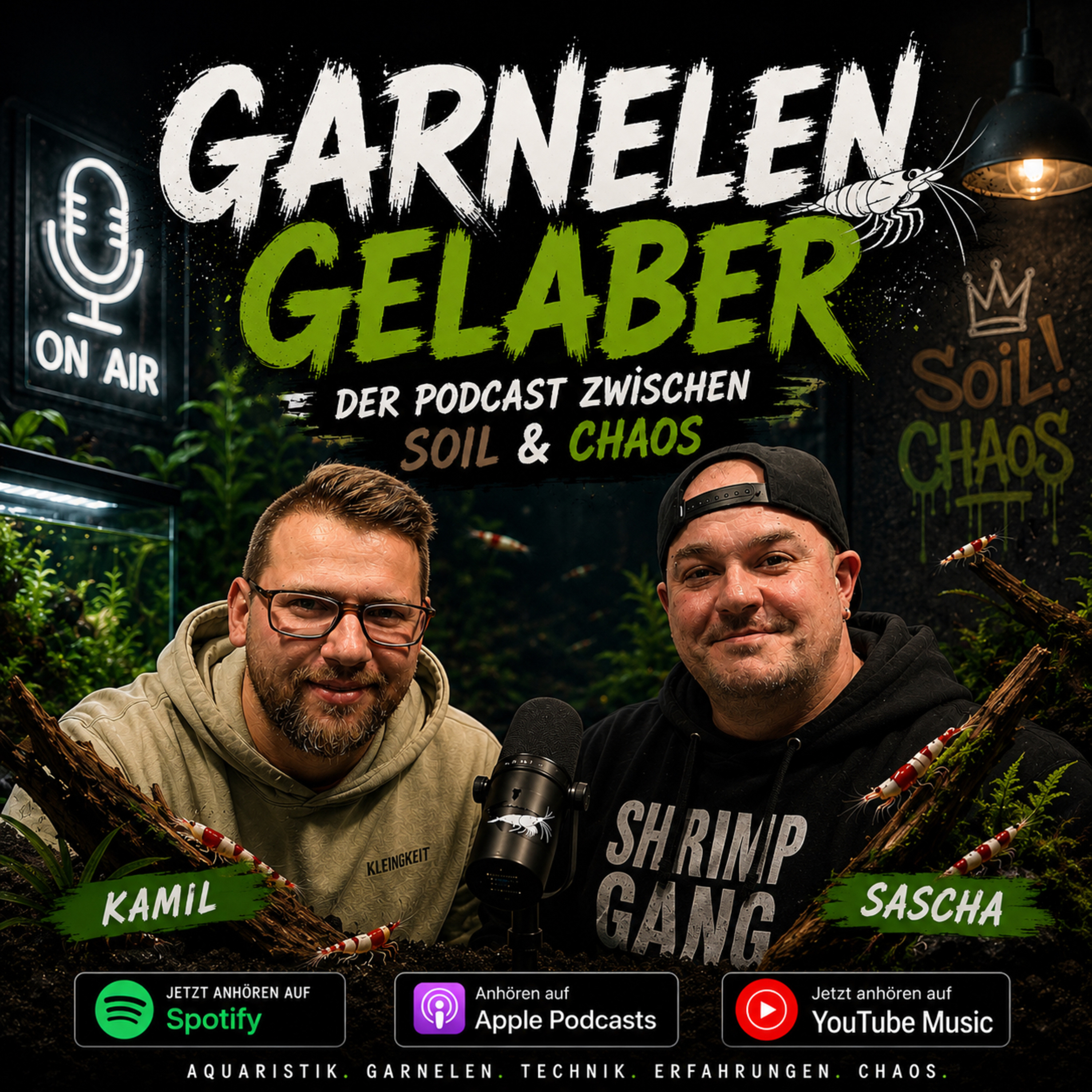 Garnelen Gelaber – Der Podcast zwischen Soil und Chaos