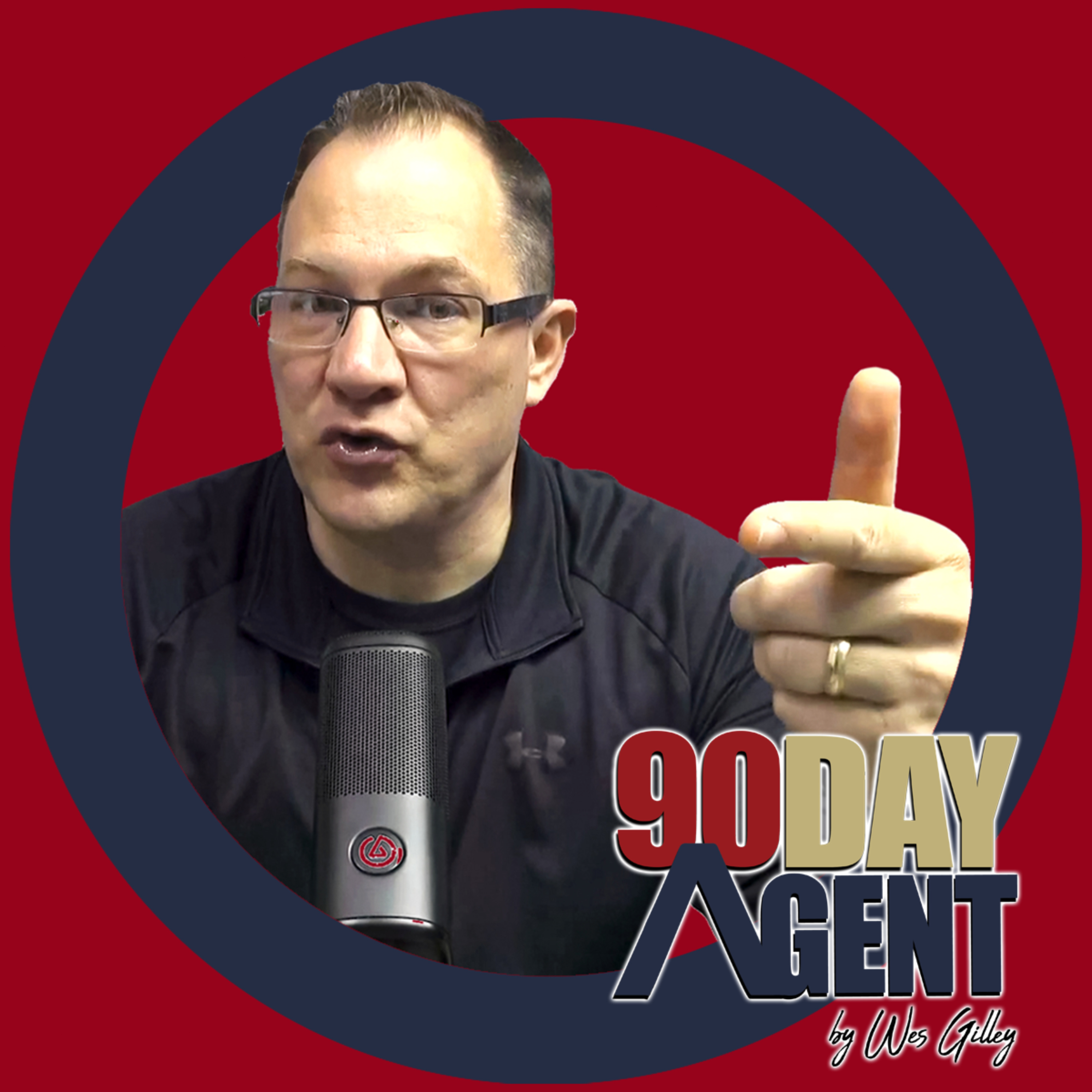 90 Day Agent by Wes Gilley