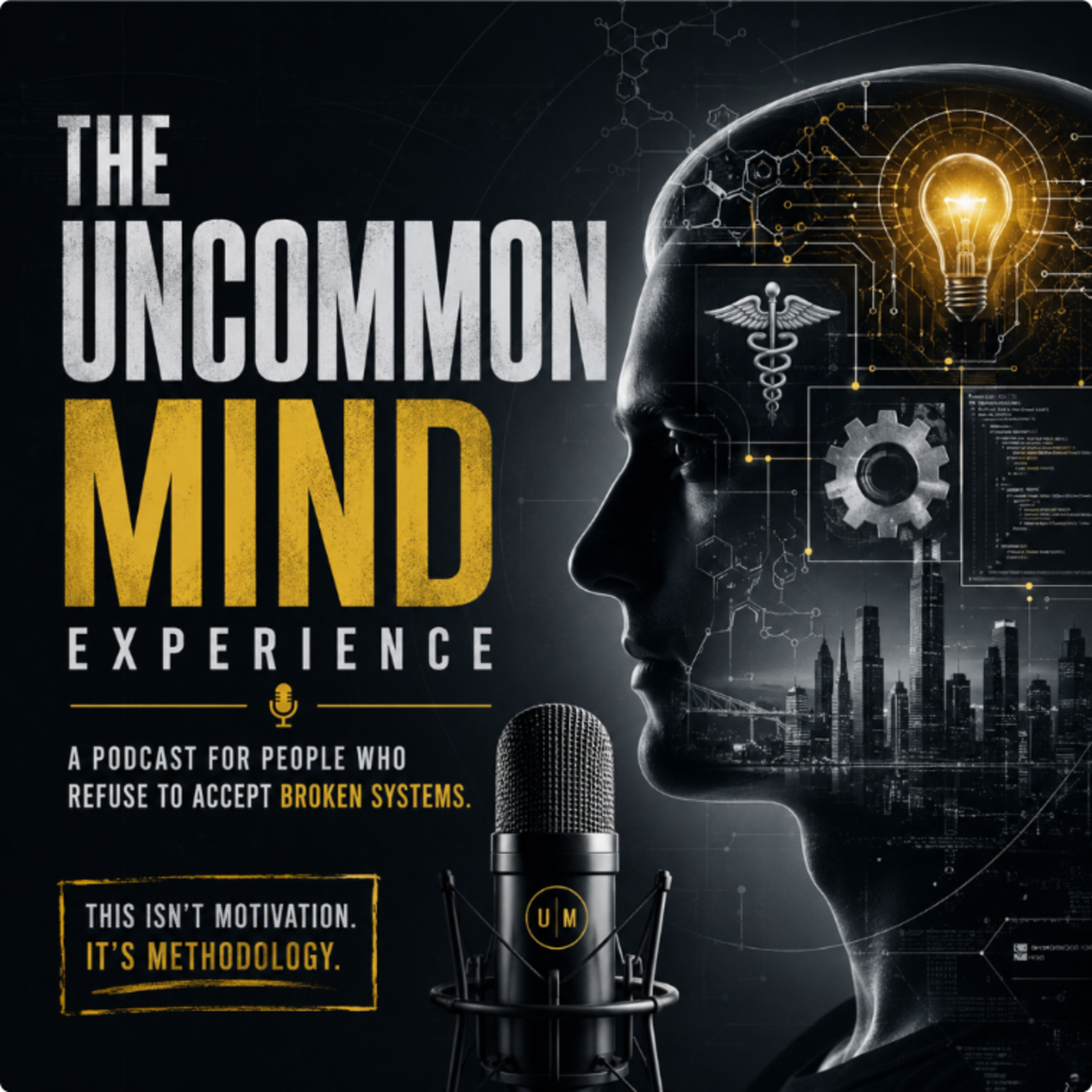 The Uncommon Minds Experience