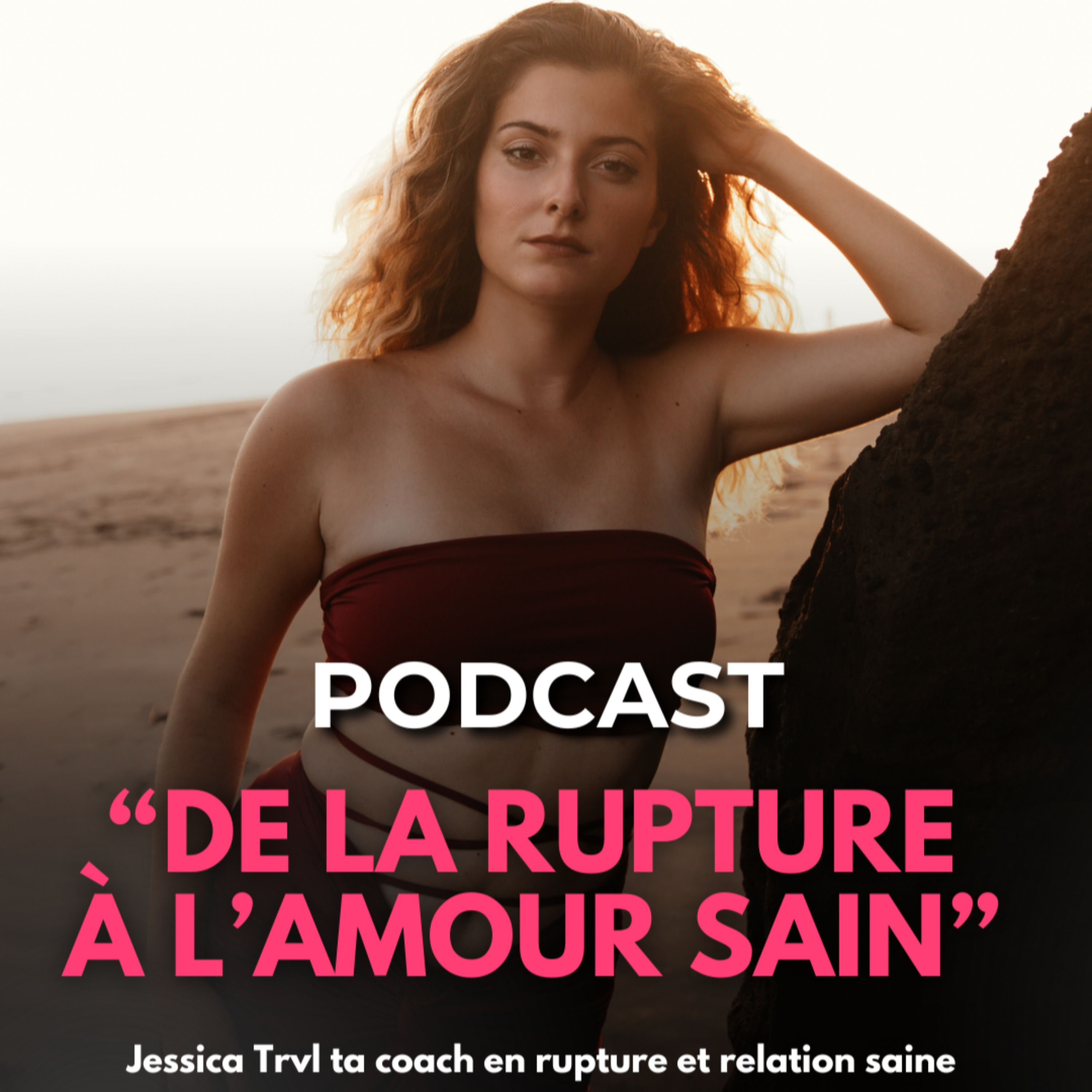 De la rupture à l’amour sain ❤️
