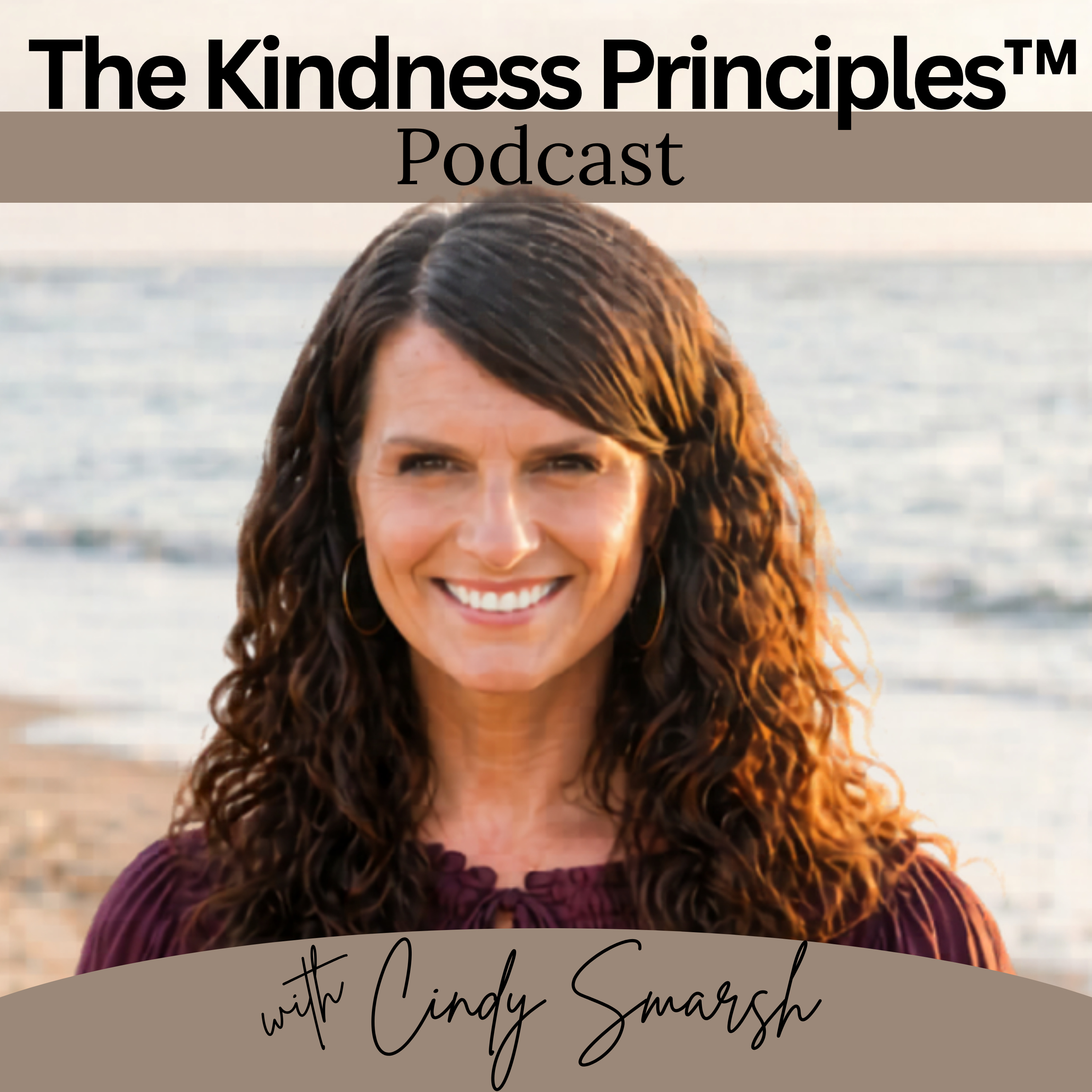 The Kindness Principles™ Podcast podcast artwork