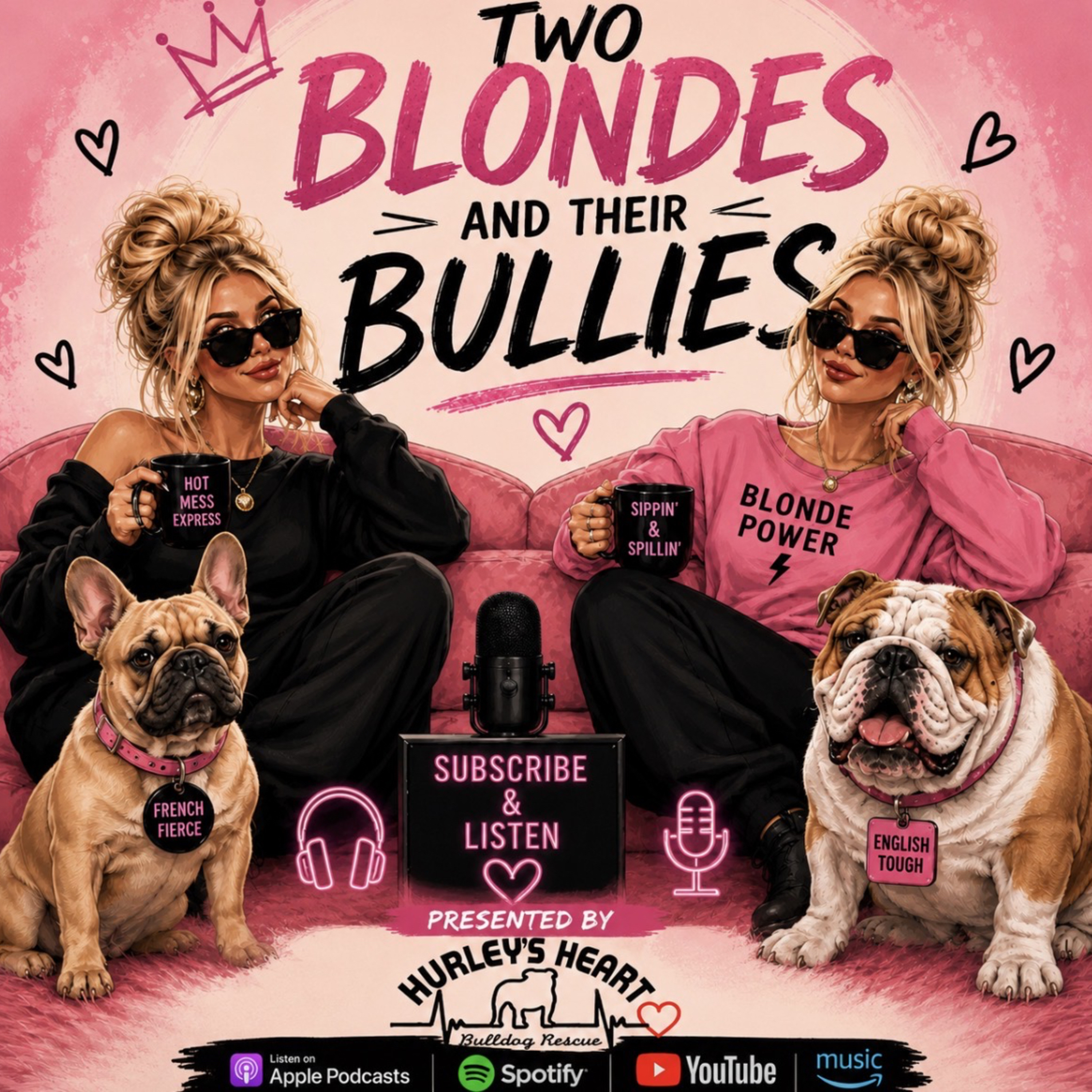Two Blondes and Their Bullies podcast artwork