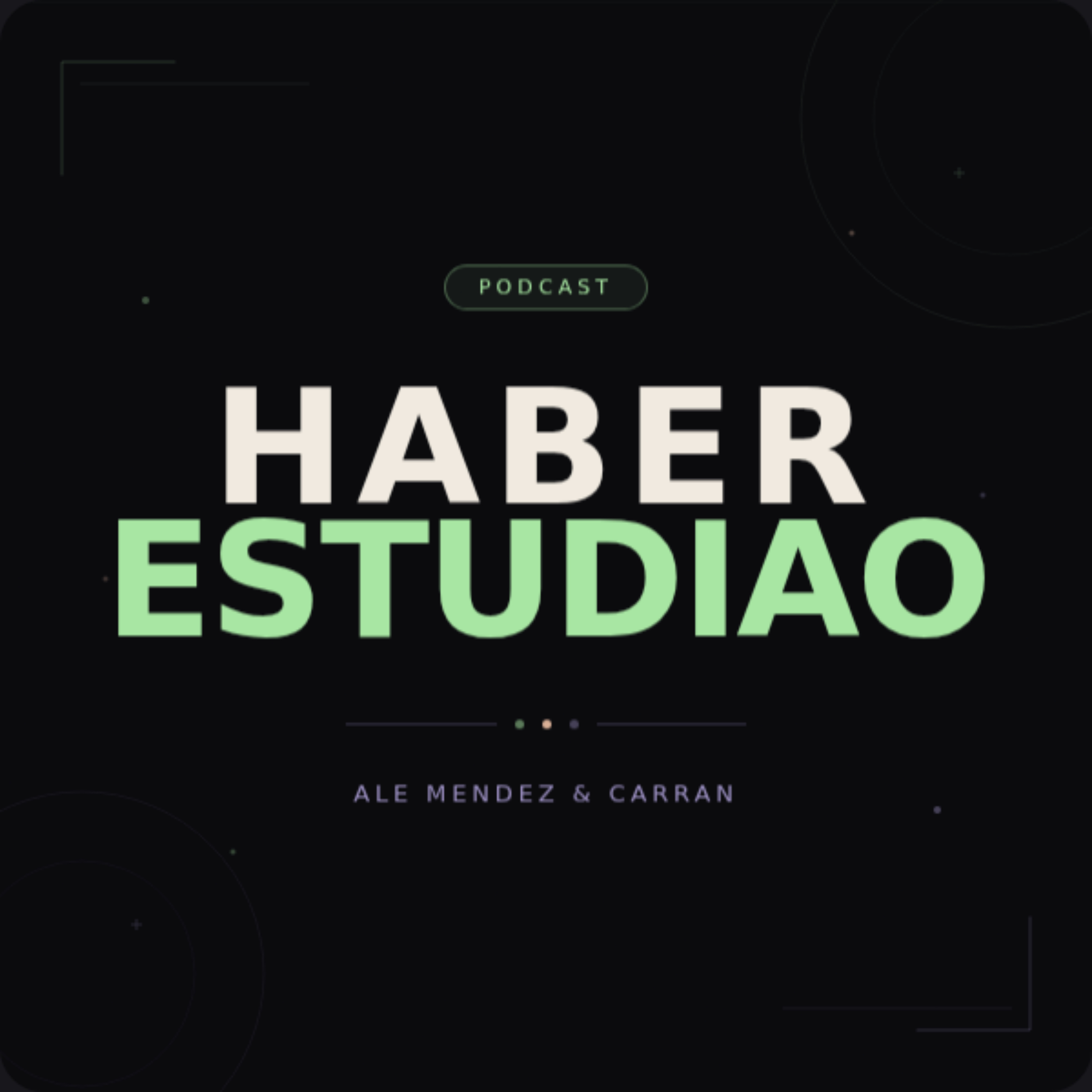 Haber Estudiao Podcast podcast artwork