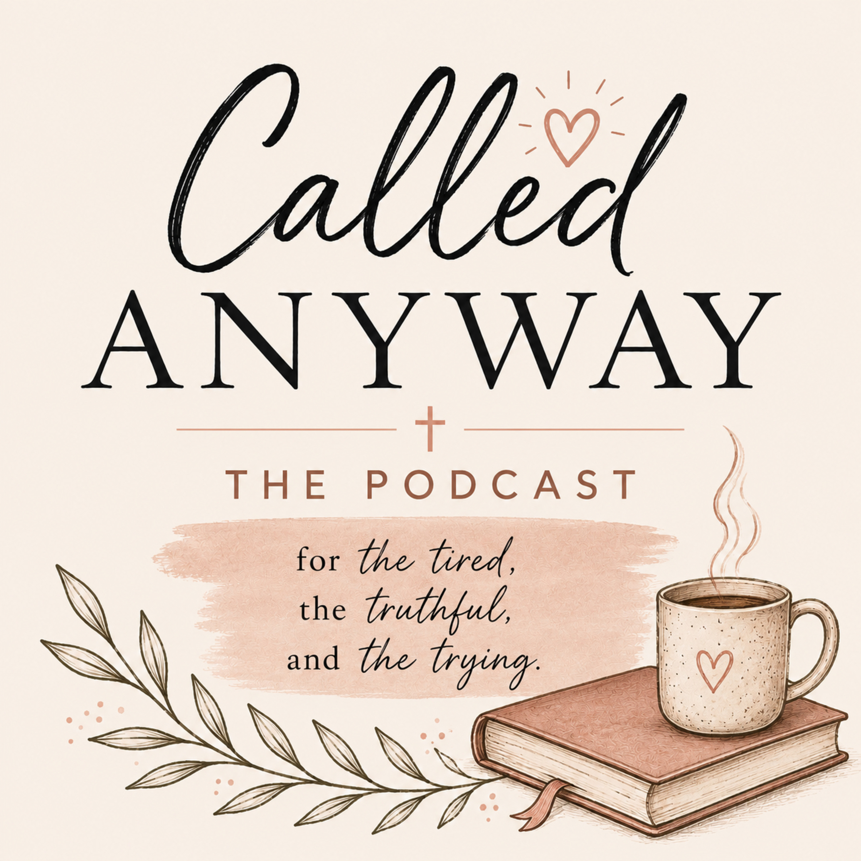 Called Anyway