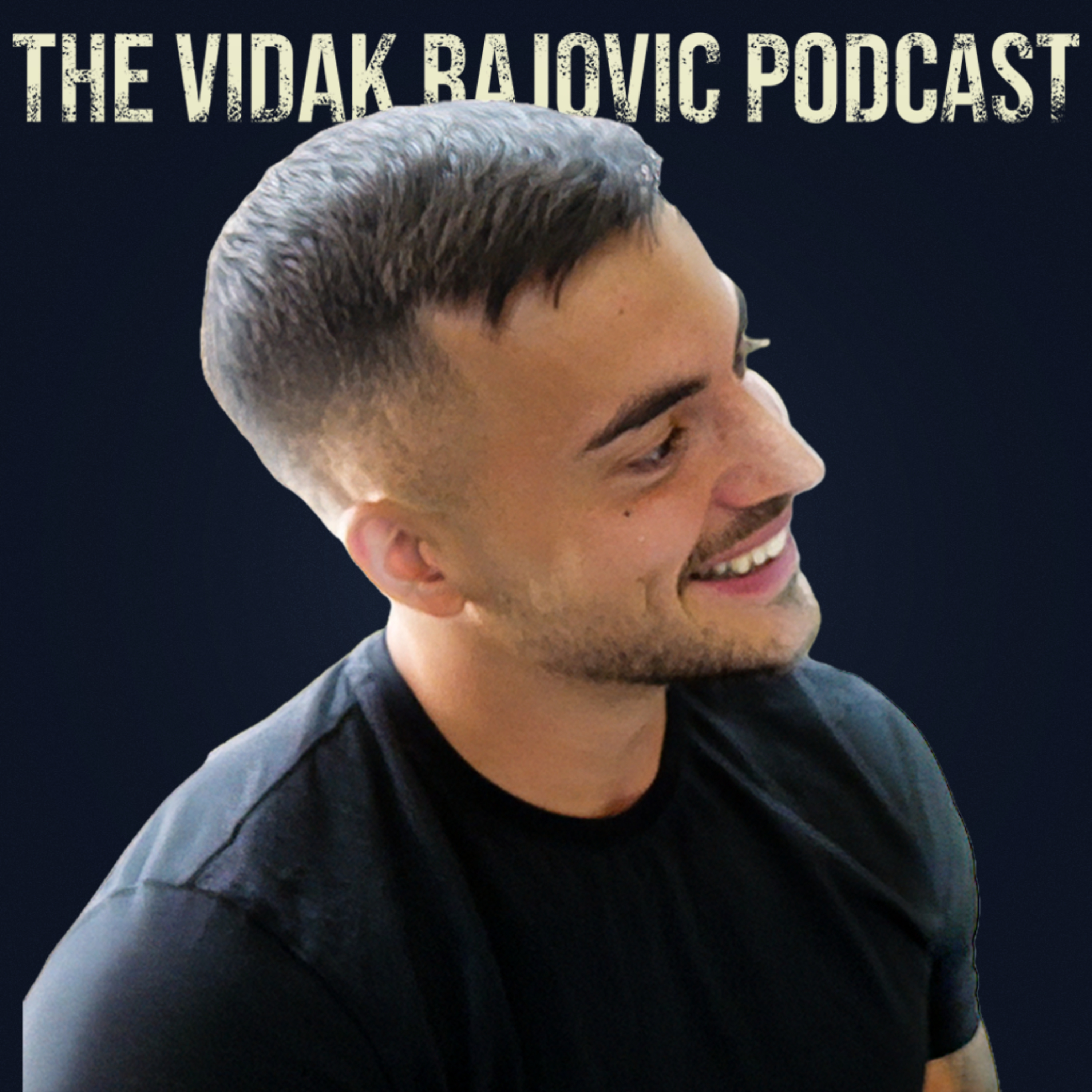 The Vidak Rajovic Podcast