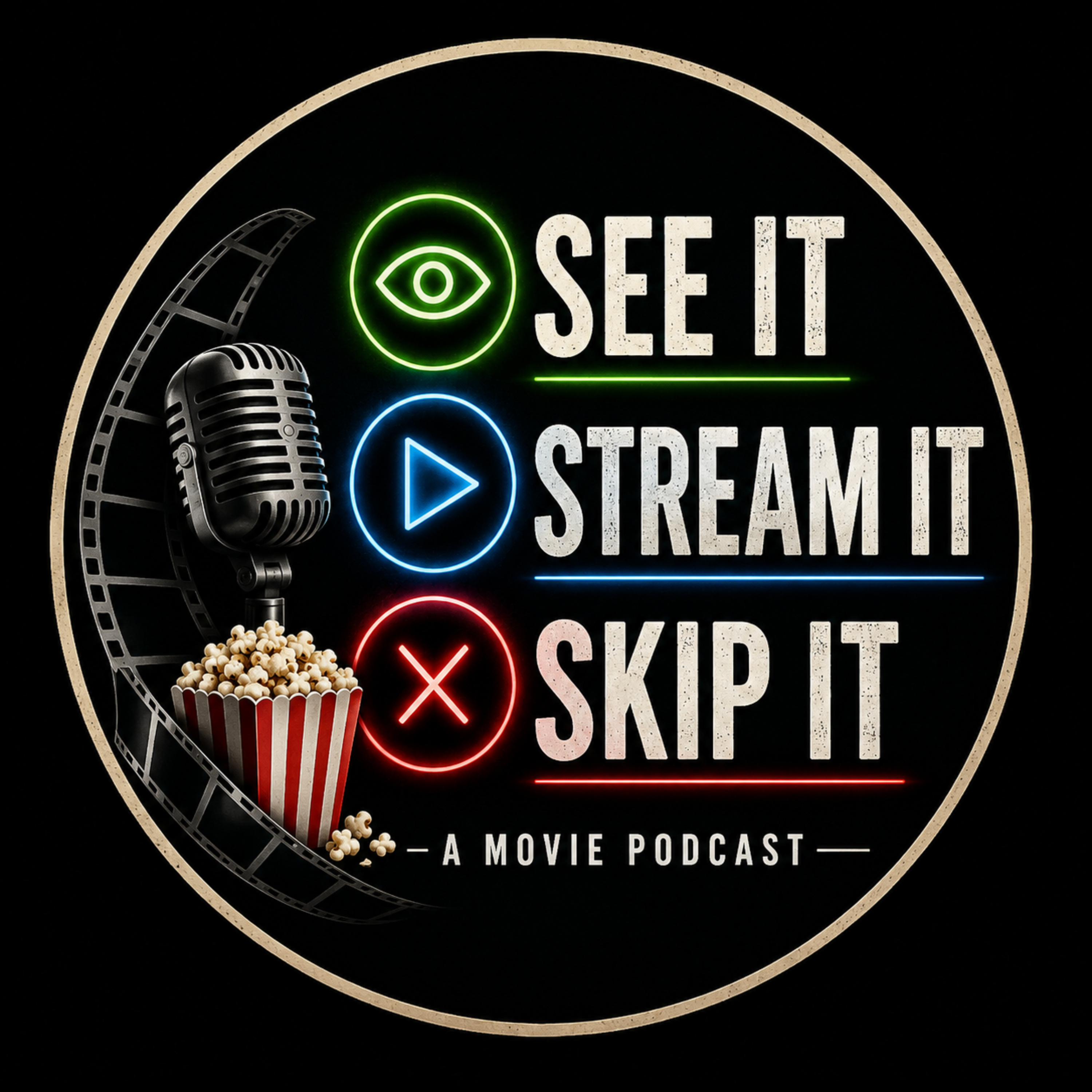 See it, Stream it, Skip it